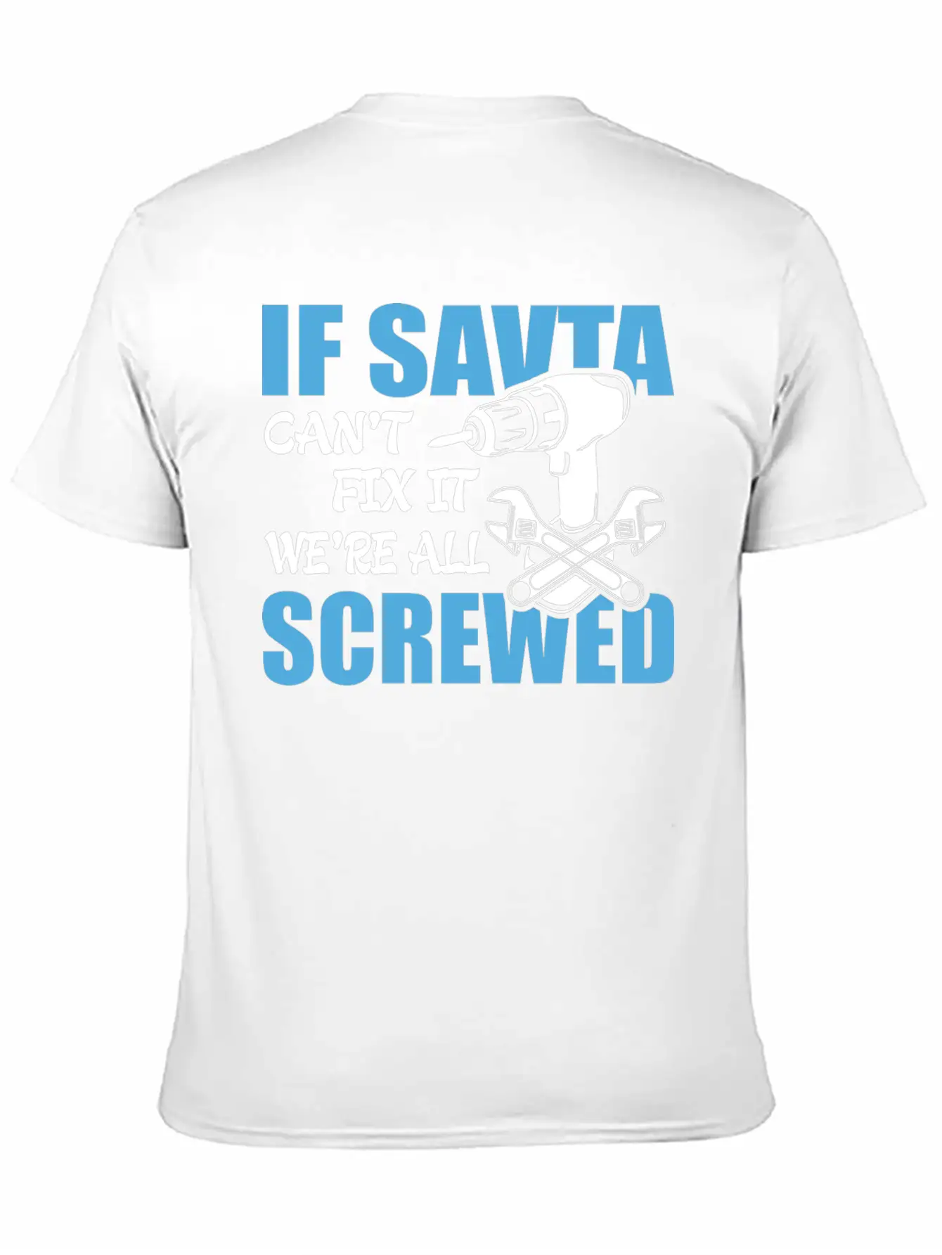 If Savta Can't Fix It Were It We're All Screwed Essential Cotton Tee For Daily Outfits – Unisex Style