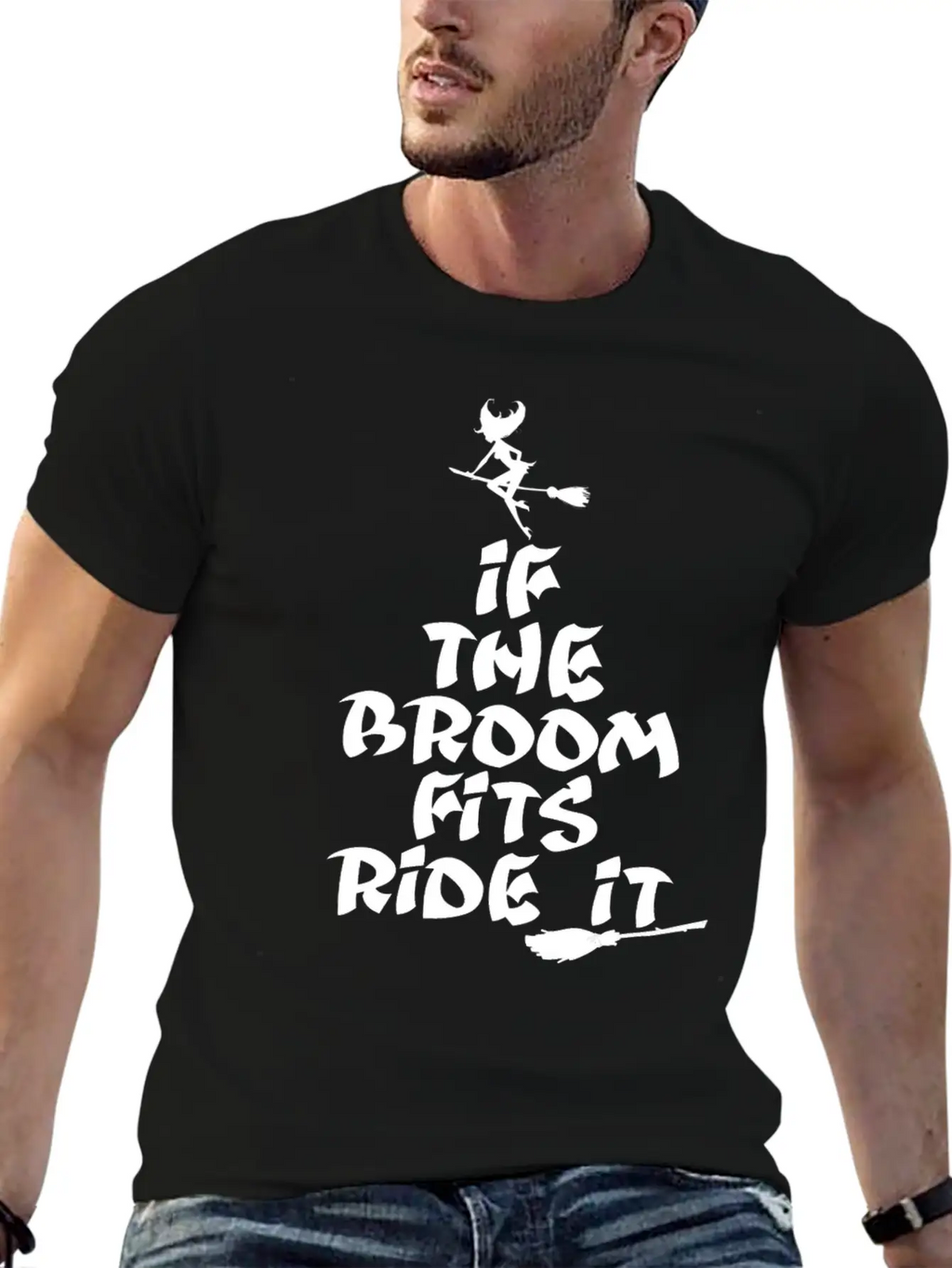 If The Broom Fits Ride It Unisex Casual T-Shirt – Clean Design For Daily Comfort