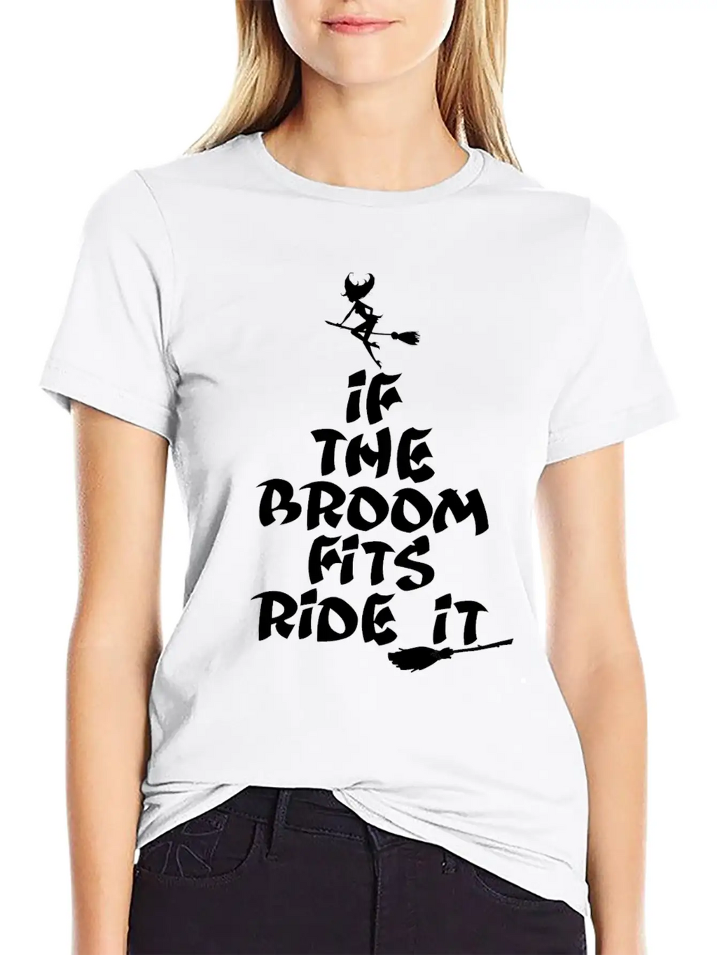 If The Broom Fits Ride It Unisex Casual T-Shirt – Clean Design For Daily Comfort