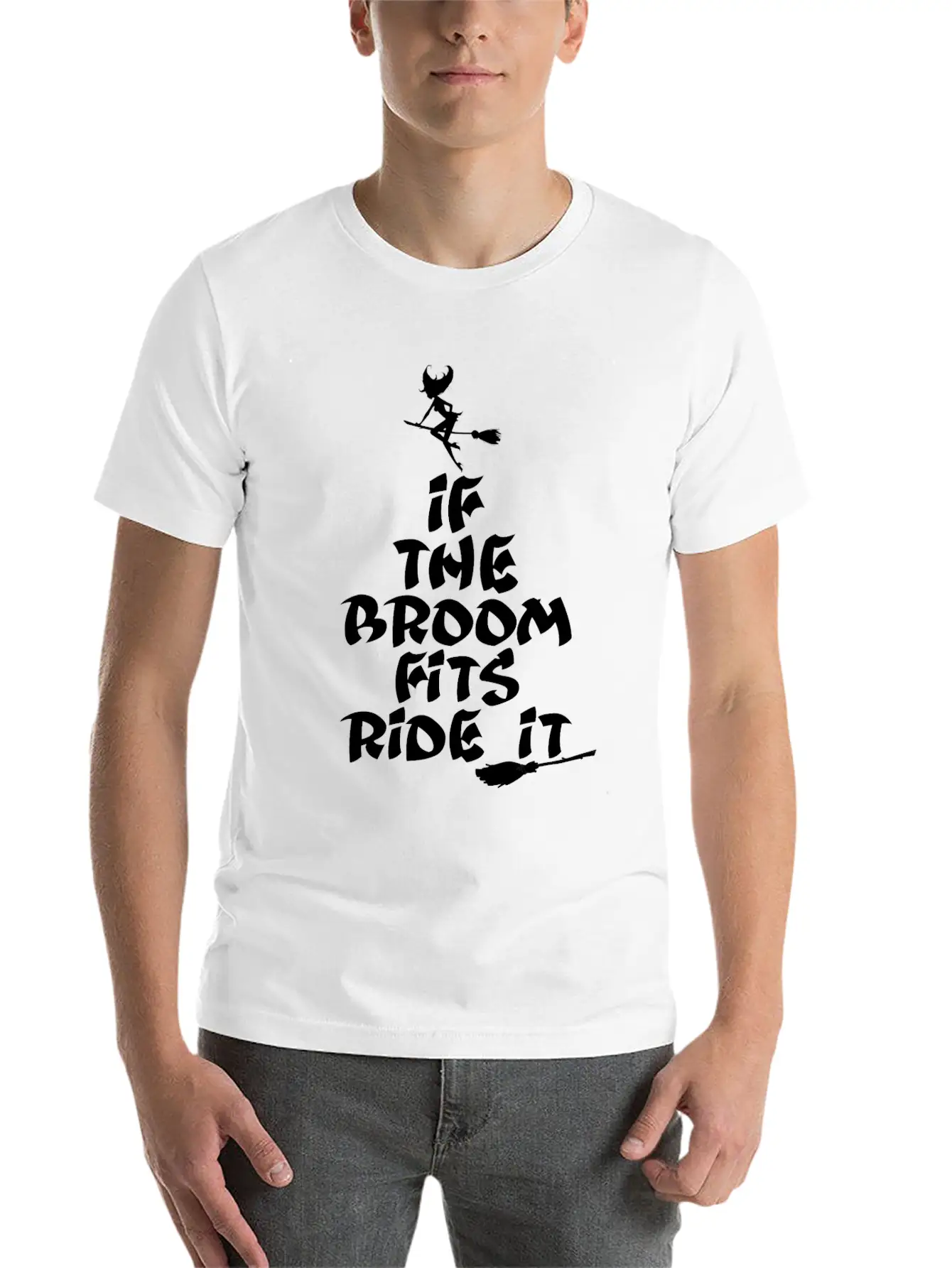 If The Broom Fits Ride It Unisex Casual T-Shirt – Clean Design For Daily Comfort