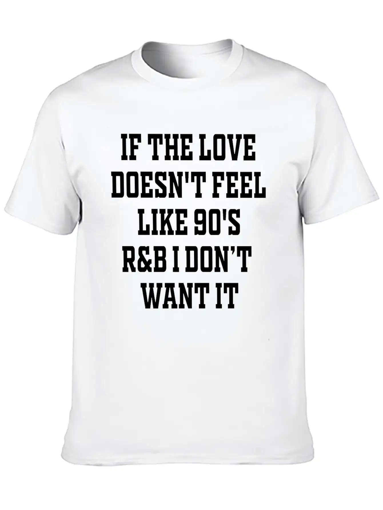 If The Love Doesn T Feel Essential Cotton Tee For Daily Outfits – Unisex Style