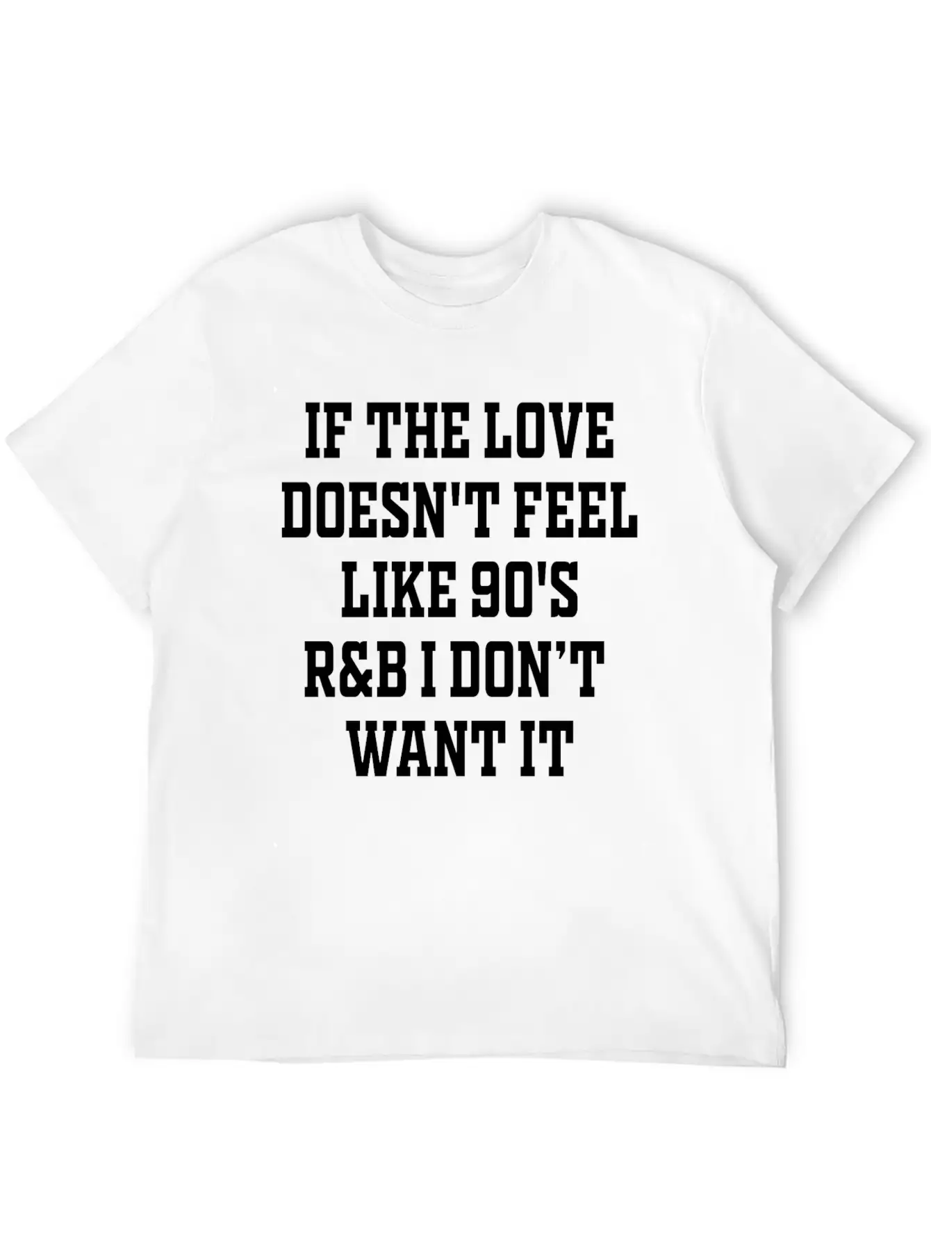 If The Love Doesn T Feel Essential Cotton Tee For Daily Outfits – Unisex Style
