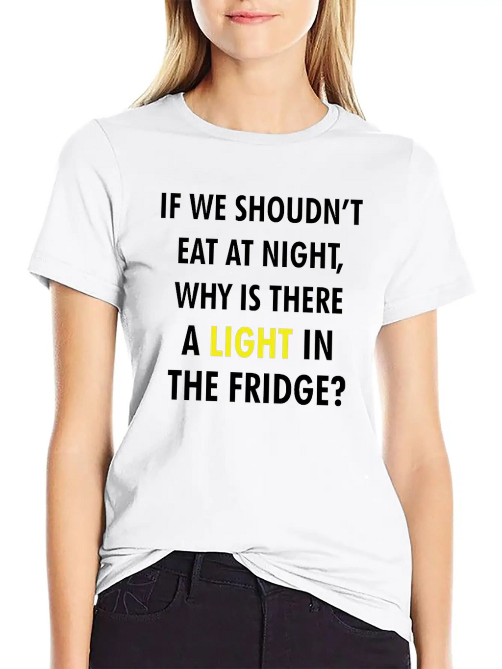 IF WE SHOULDN'T EAT AT NIGHT FUNNY JOKE Breathable Graphic T-Shirt – Perfect For Casual Days