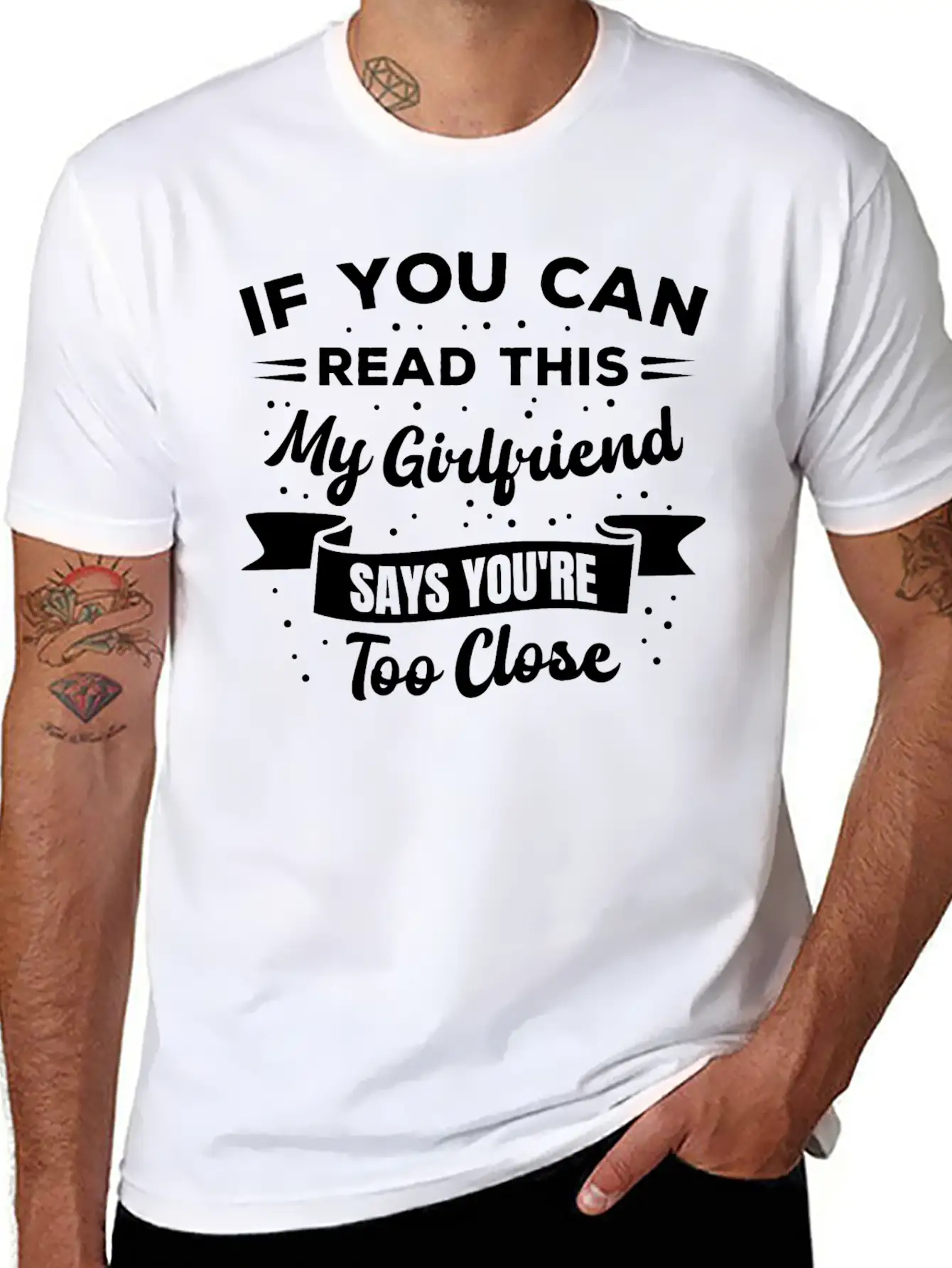 If You Can Read This My Girlfriend Says Funny Idea Casual Graphic T-Shirt – Simple And Comfortable Daily Wear