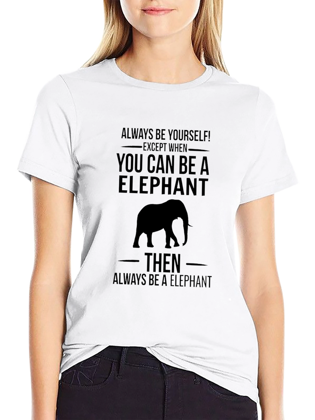 Be an Elephant Graphic T-Shirt