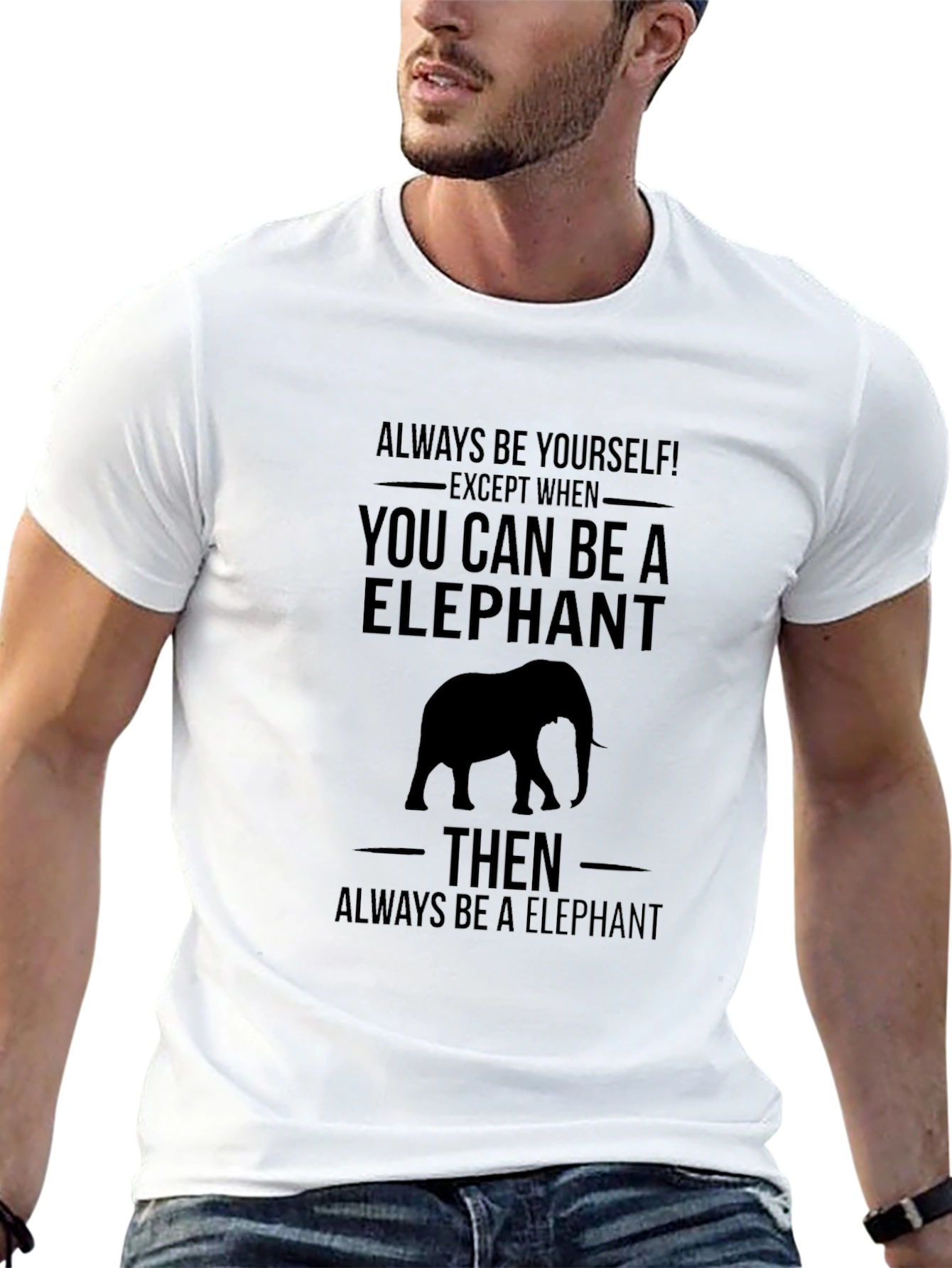 Be an Elephant Graphic T-Shirt