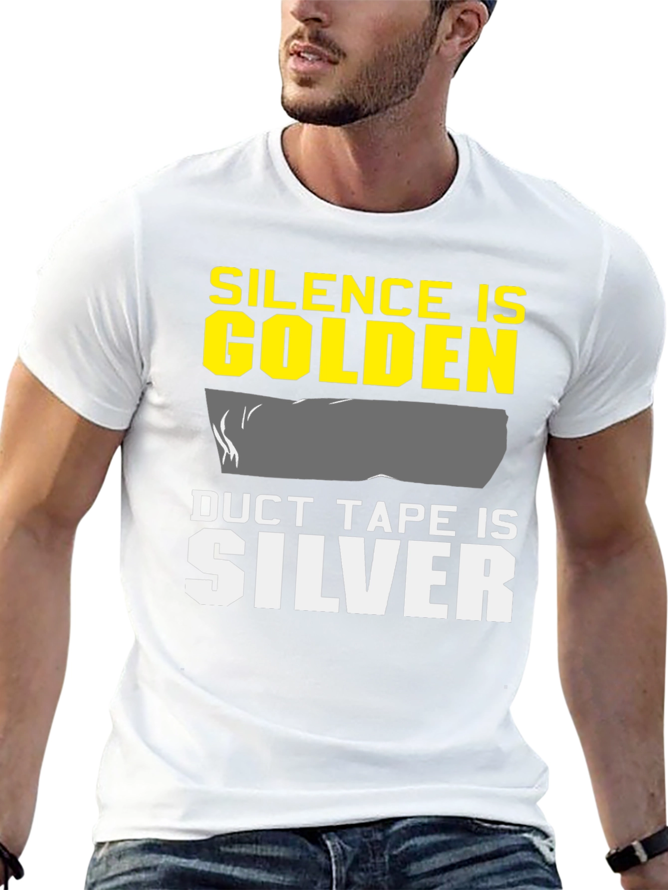 Silence is Golden Duct Tape is Silver T-Shirt
