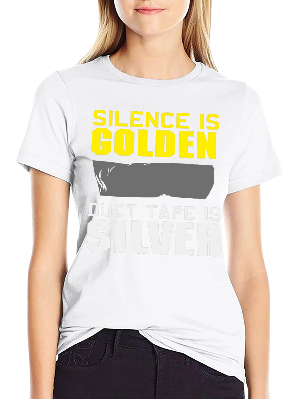Silence is Golden Duct Tape is Silver T-Shirt