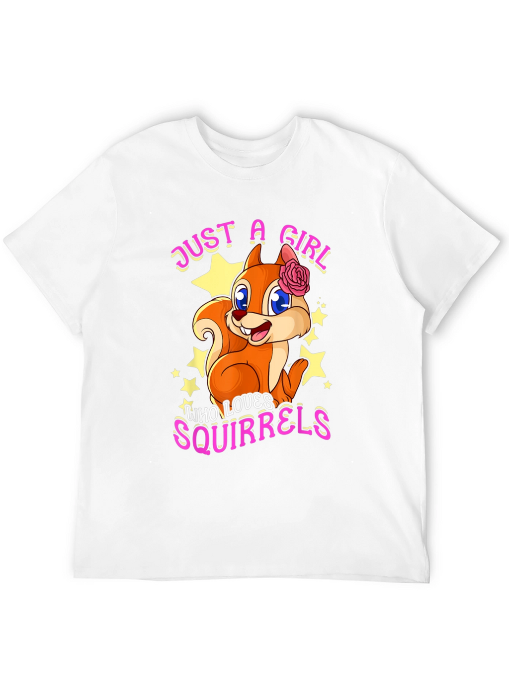 Just A Girl Who Loves Squirrels T-Shirt