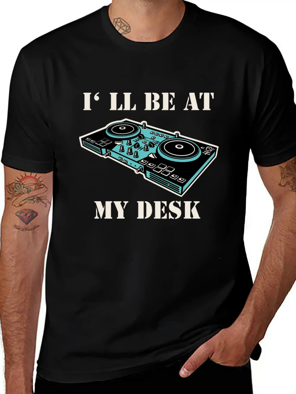 I'll Be At My Desk Shirt For DJs Breathable Soft Cotton T-Shirt – Timeless Casual Look