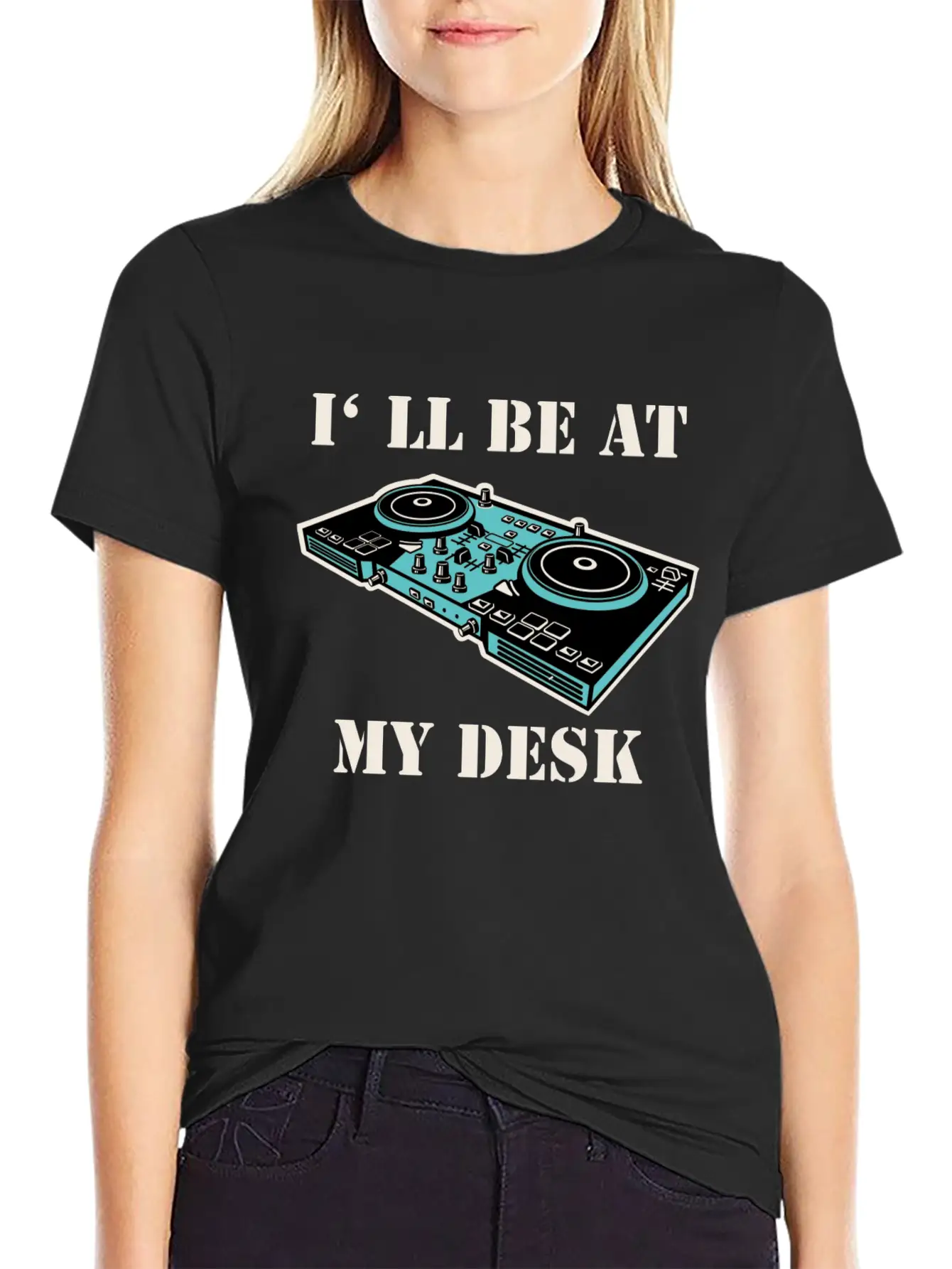 I'll Be At My Desk Shirt For DJs Breathable Soft Cotton T-Shirt – Timeless Casual Look
