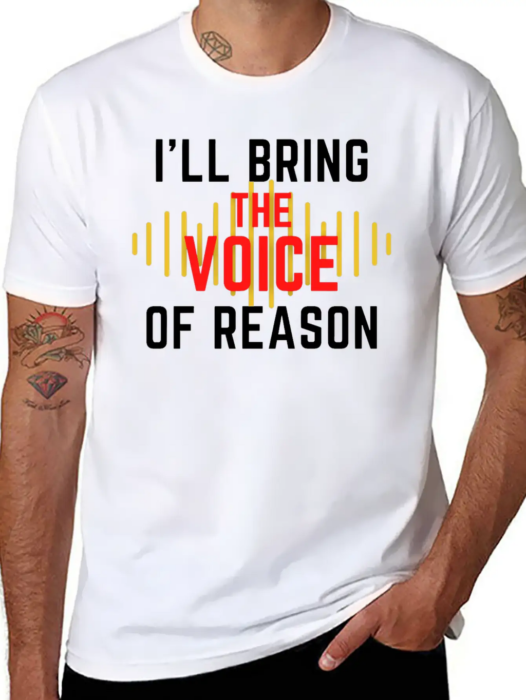 I'll Bring The Voice Of Reason Funny Design Casual Graphic T-Shirt – Simple And Comfortable Daily Wear
