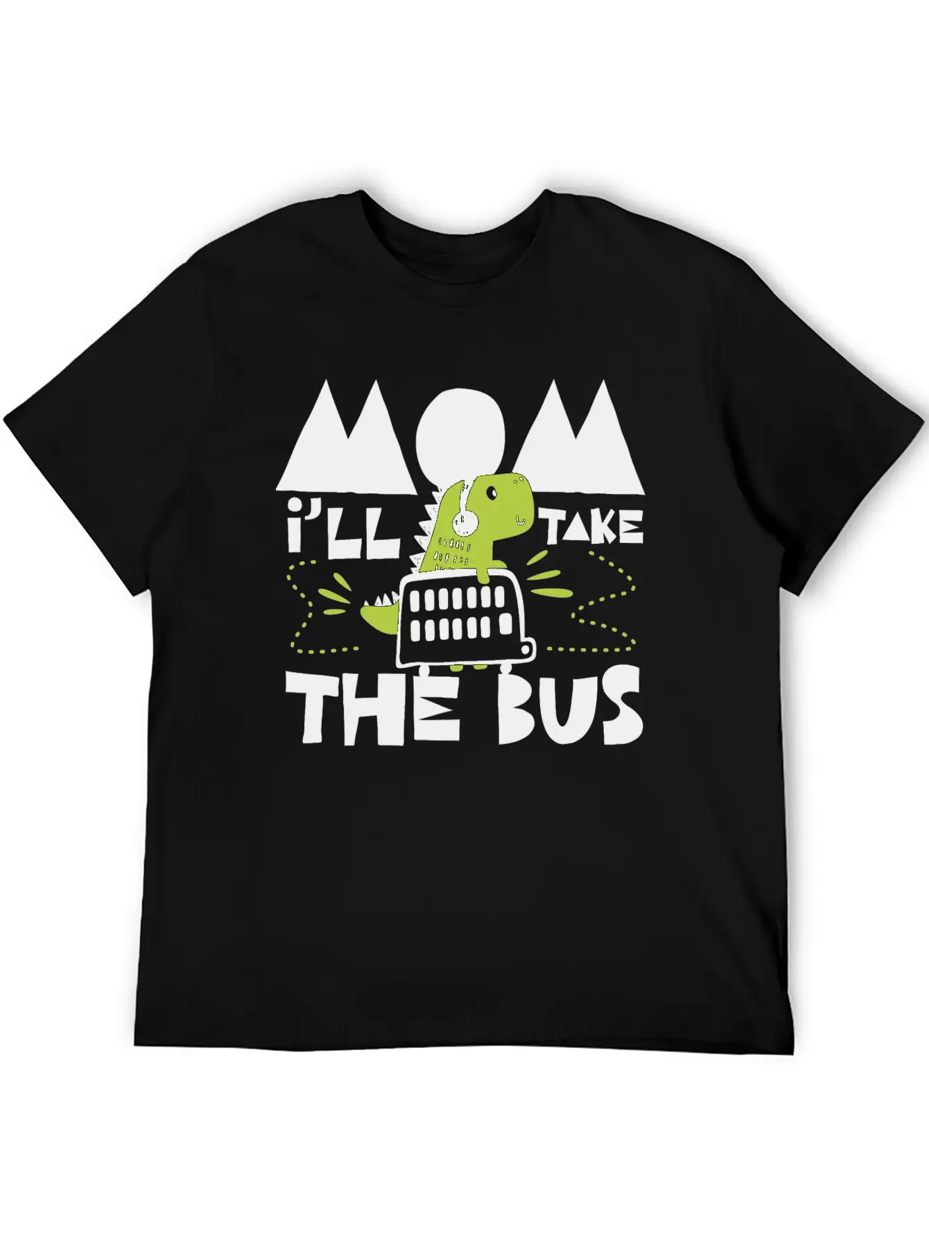 I´ll Take The Bus, Mom Breathable Soft Cotton T-Shirt – Timeless Casual Look