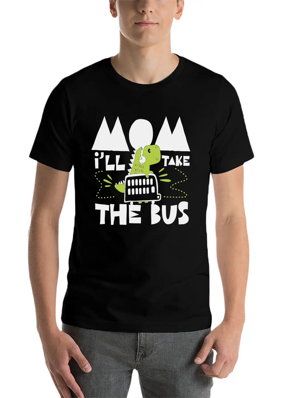 I´ll Take The Bus, Mom Breathable Soft Cotton T-Shirt – Timeless Casual Look