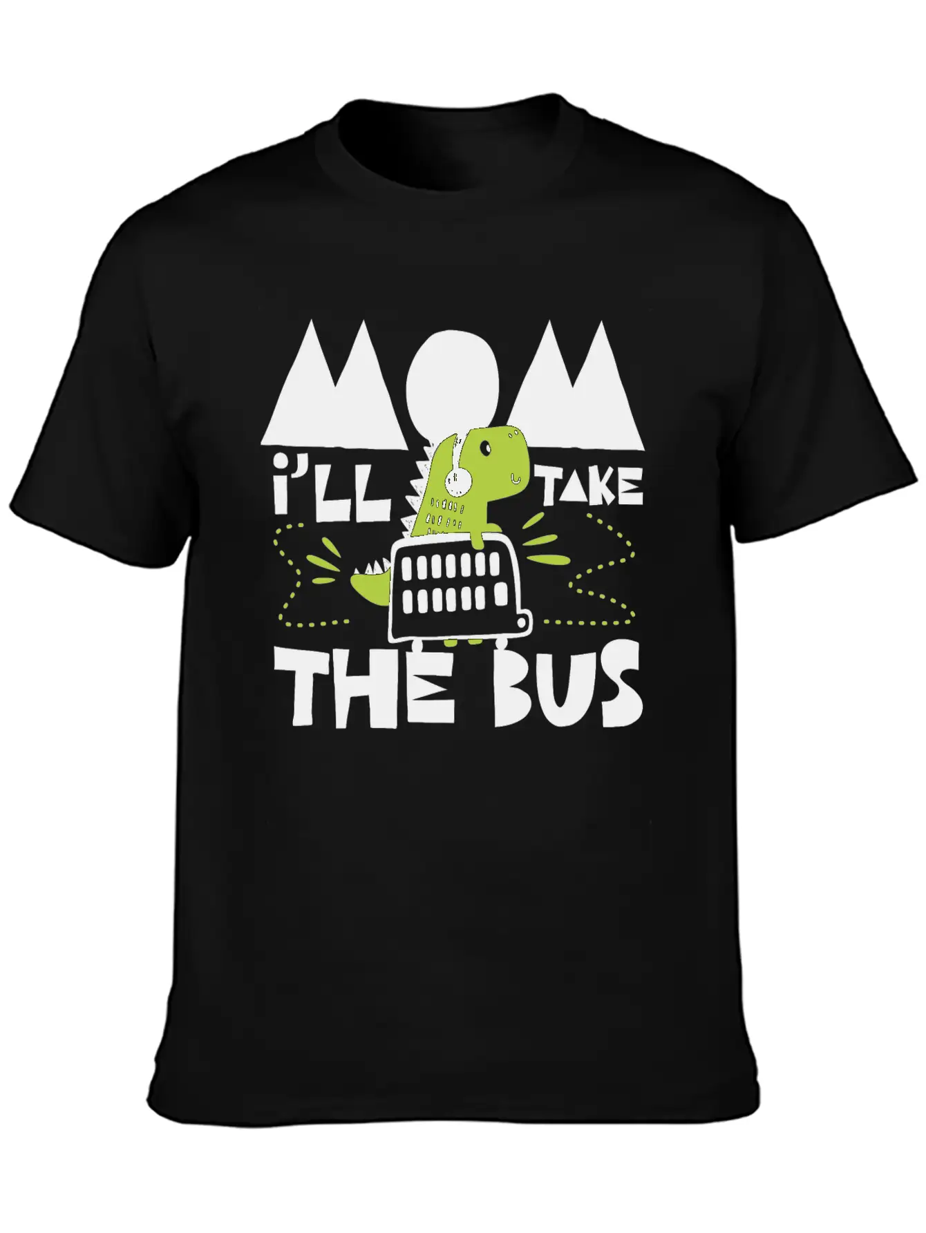 I´ll Take The Bus, Mom Breathable Soft Cotton T-Shirt – Timeless Casual Look