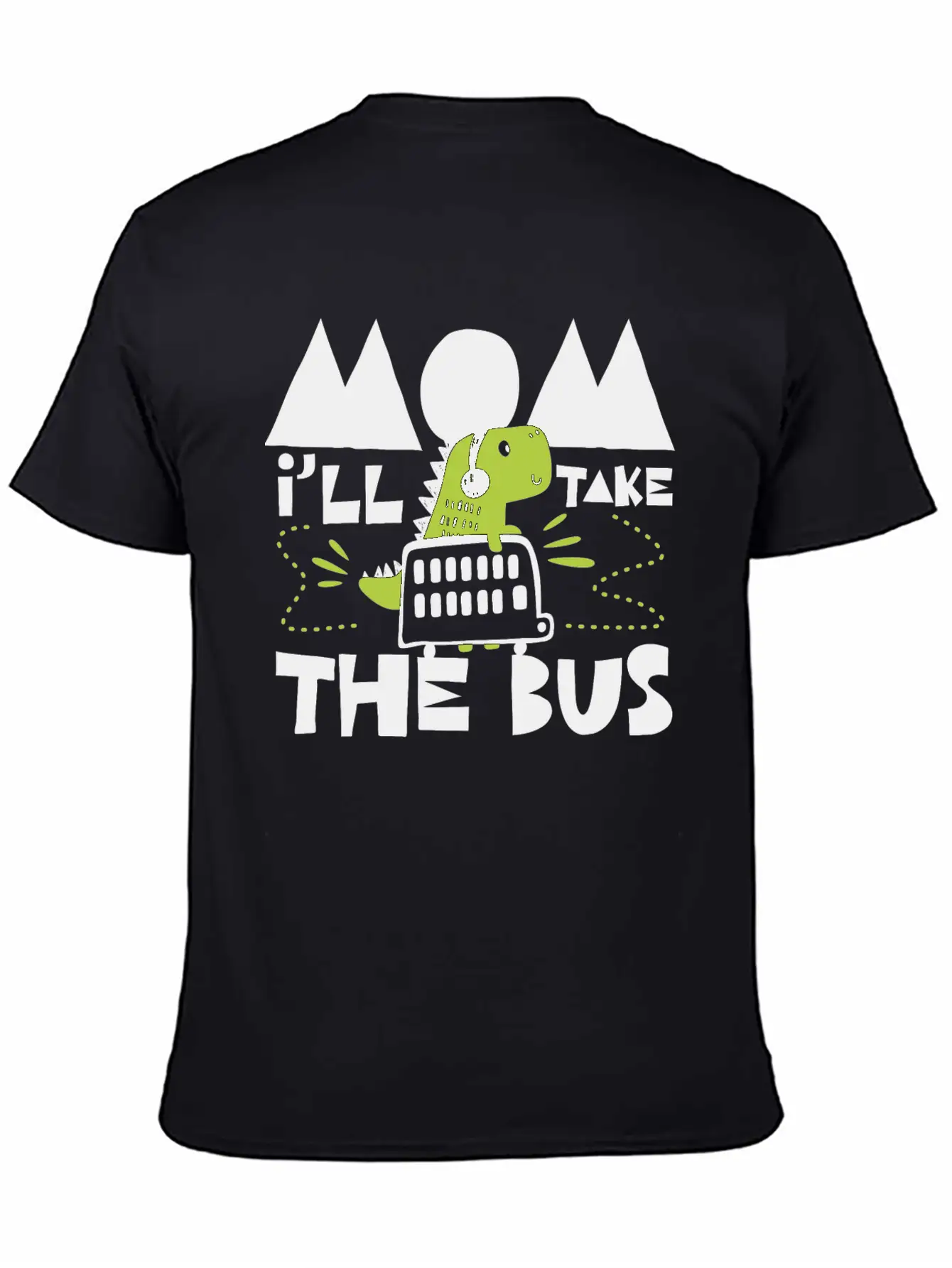 I´ll Take The Bus, Mom Breathable Soft Cotton T-Shirt – Timeless Casual Look