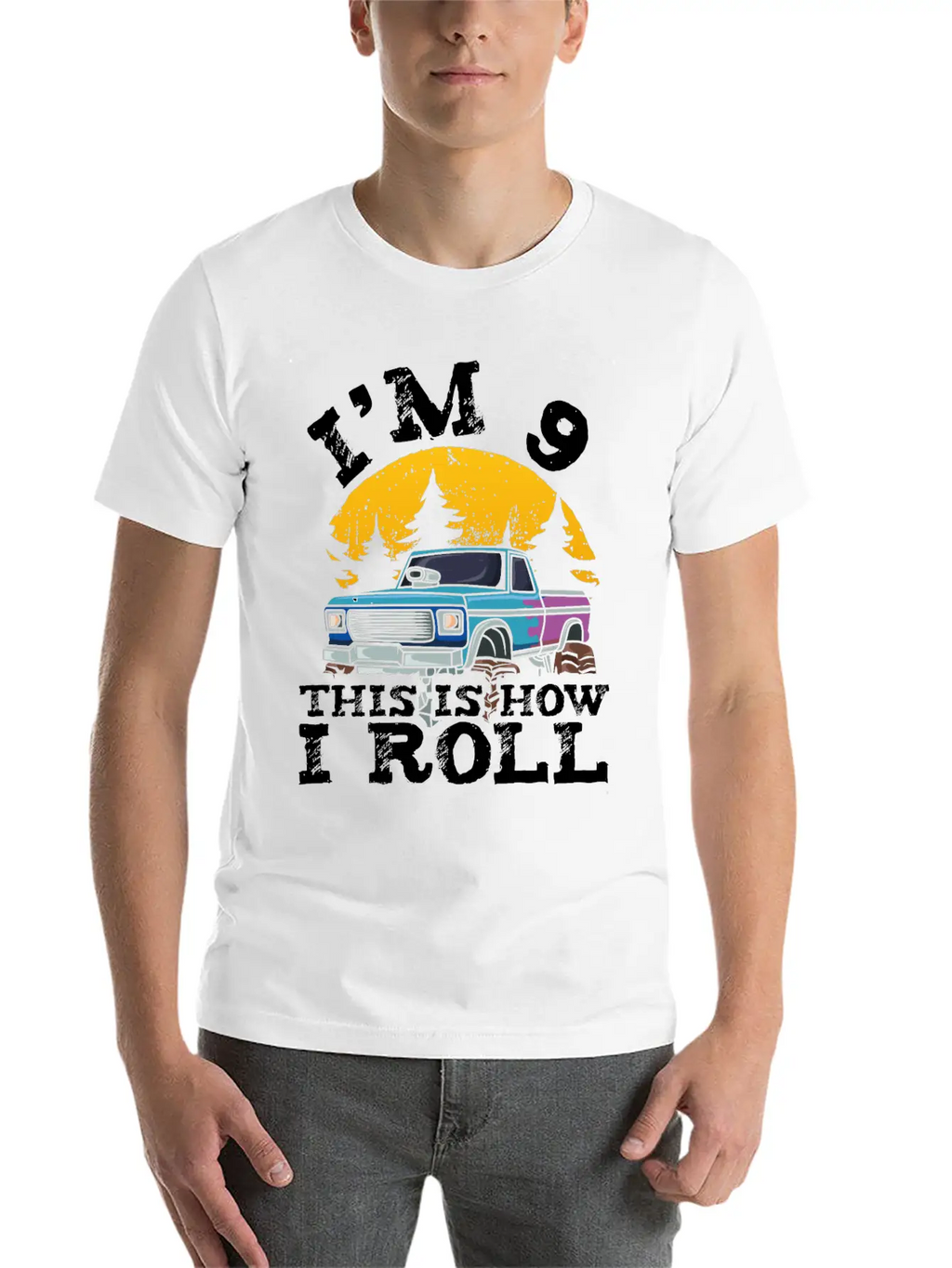 I'm 9 This Is How I Roll 9 Year Old Truck Racer Casual Graphic T-Shirt – Simple And Comfortable Daily Wear