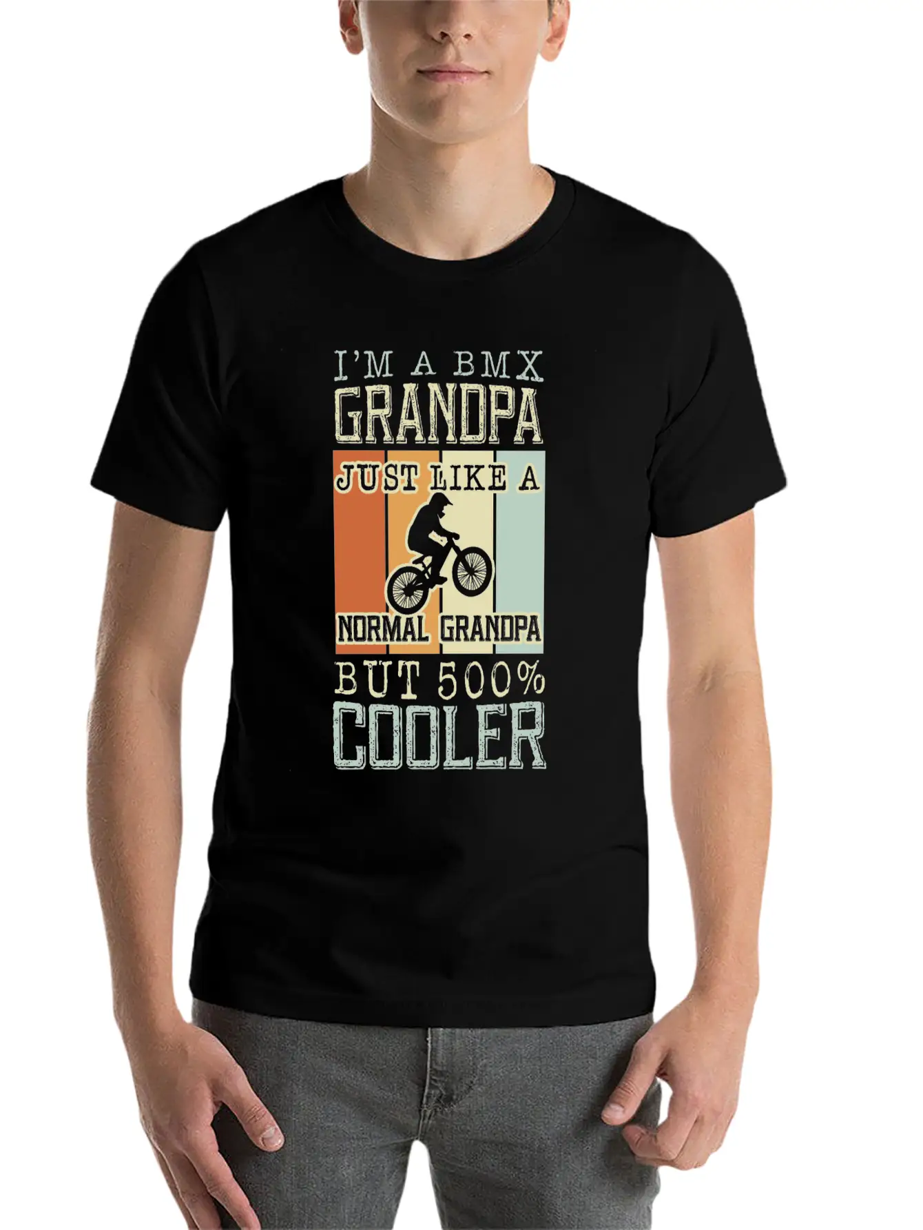 I'm A Bmx Grandpa Normal Grandpa But 500% Cooler Casual Graphic T-Shirt – Simple And Comfortable Daily Wear