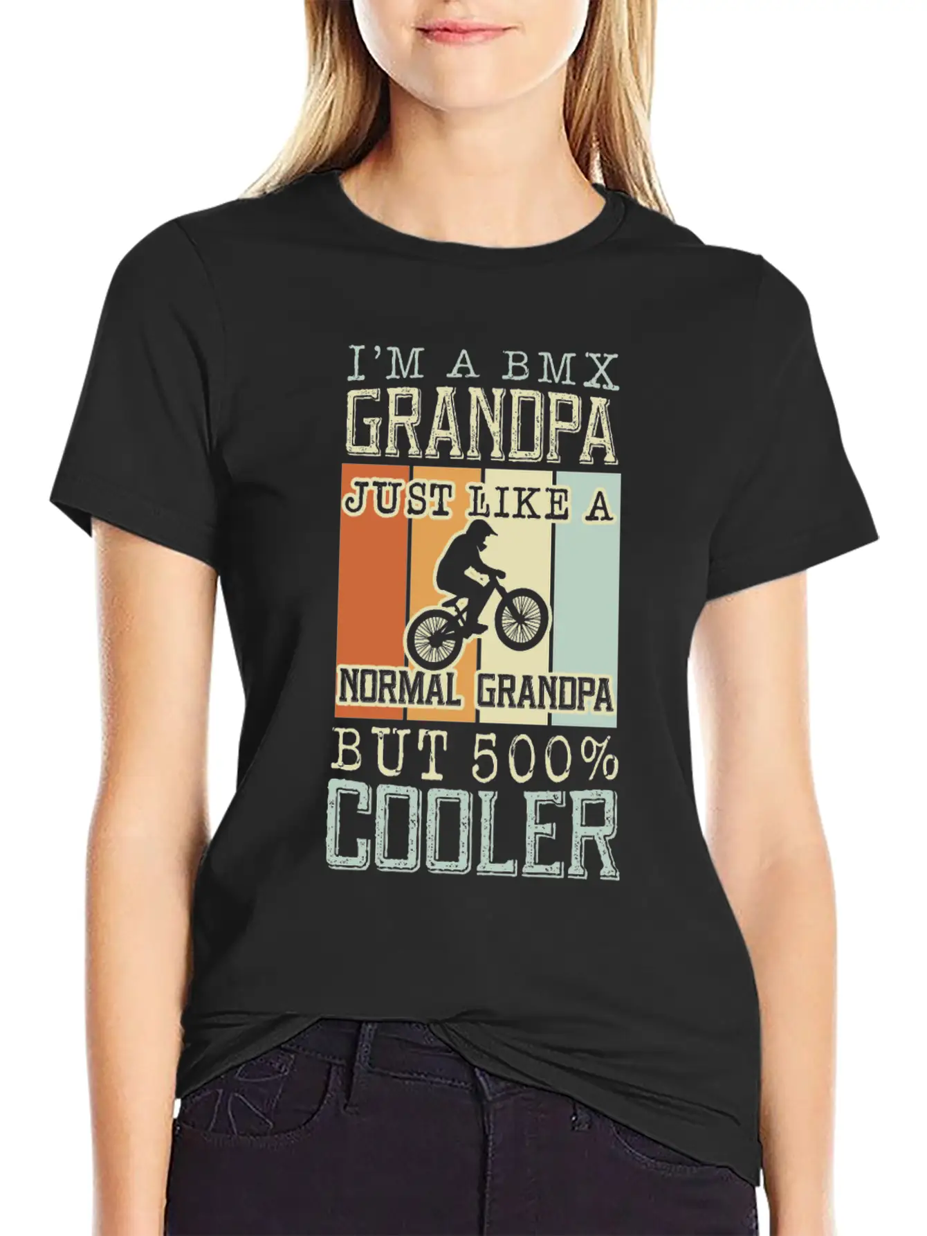 I'm A Bmx Grandpa Normal Grandpa But 500% Cooler Casual Graphic T-Shirt – Simple And Comfortable Daily Wear
