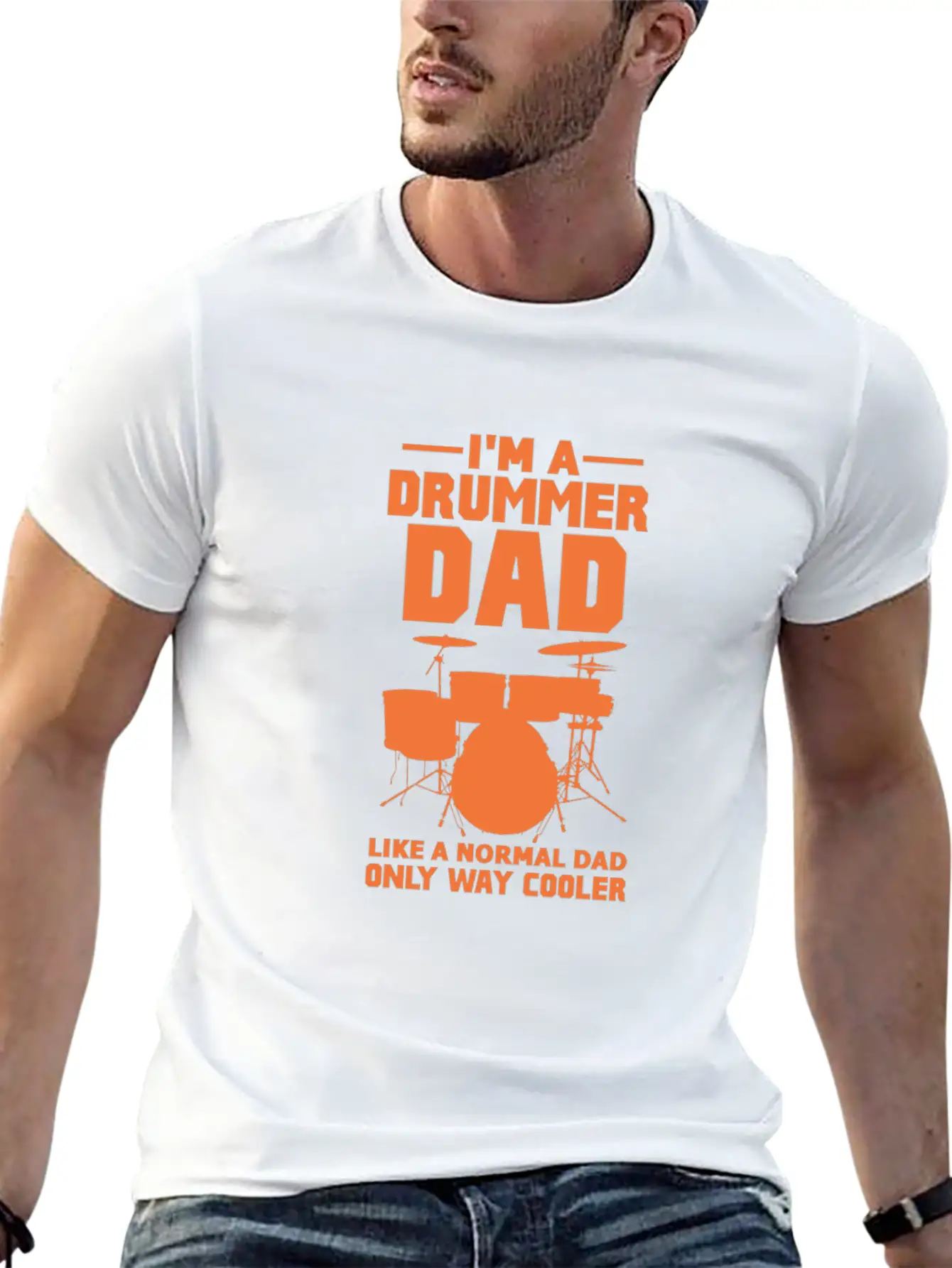 Im A Drummer Dad Like A Normal Dad Only Way Cooler Stylish Everyday T-Shirt – Unisex Basic Cotton Tee