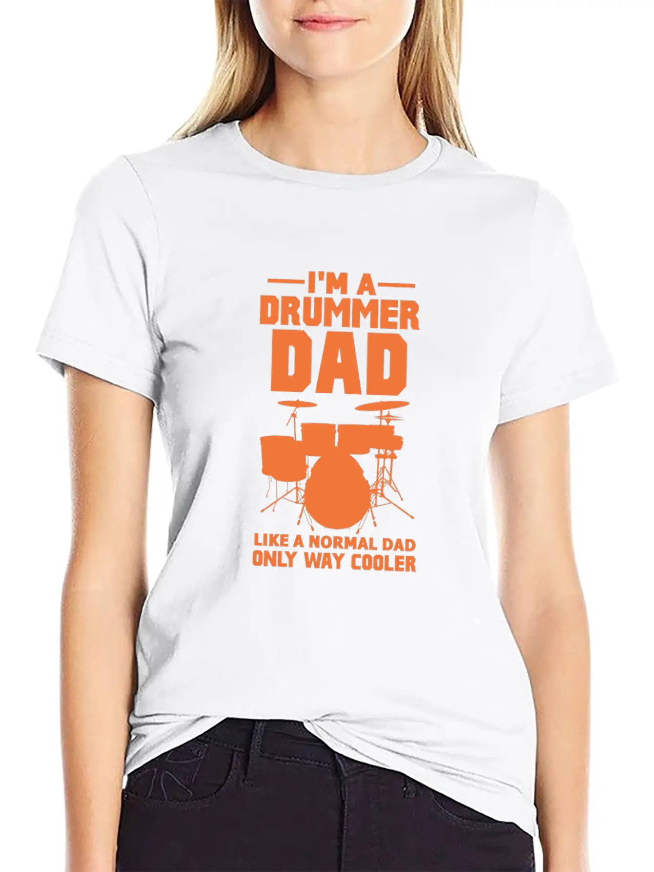 Im A Drummer Dad Like A Normal Dad Only Way Cooler Stylish Everyday T-Shirt – Unisex Basic Cotton Tee