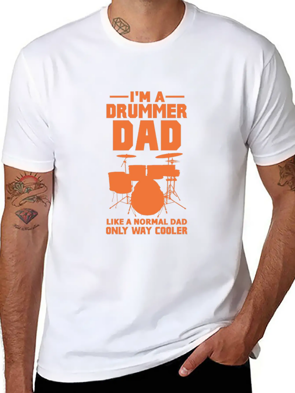 Im A Drummer Dad Like A Normal Dad Only Way Cooler Stylish Everyday T-Shirt – Unisex Basic Cotton Tee