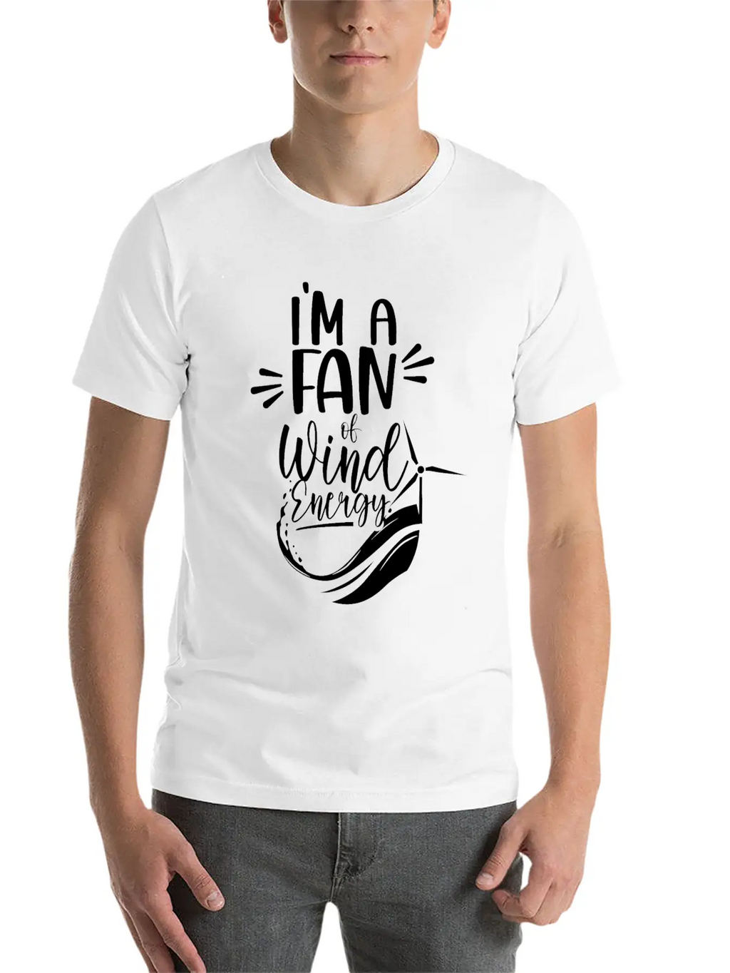 I'm A Fan Of Wind Energy Power Renewables Windmill Essential Cotton Tee For Daily Outfits – Unisex Style