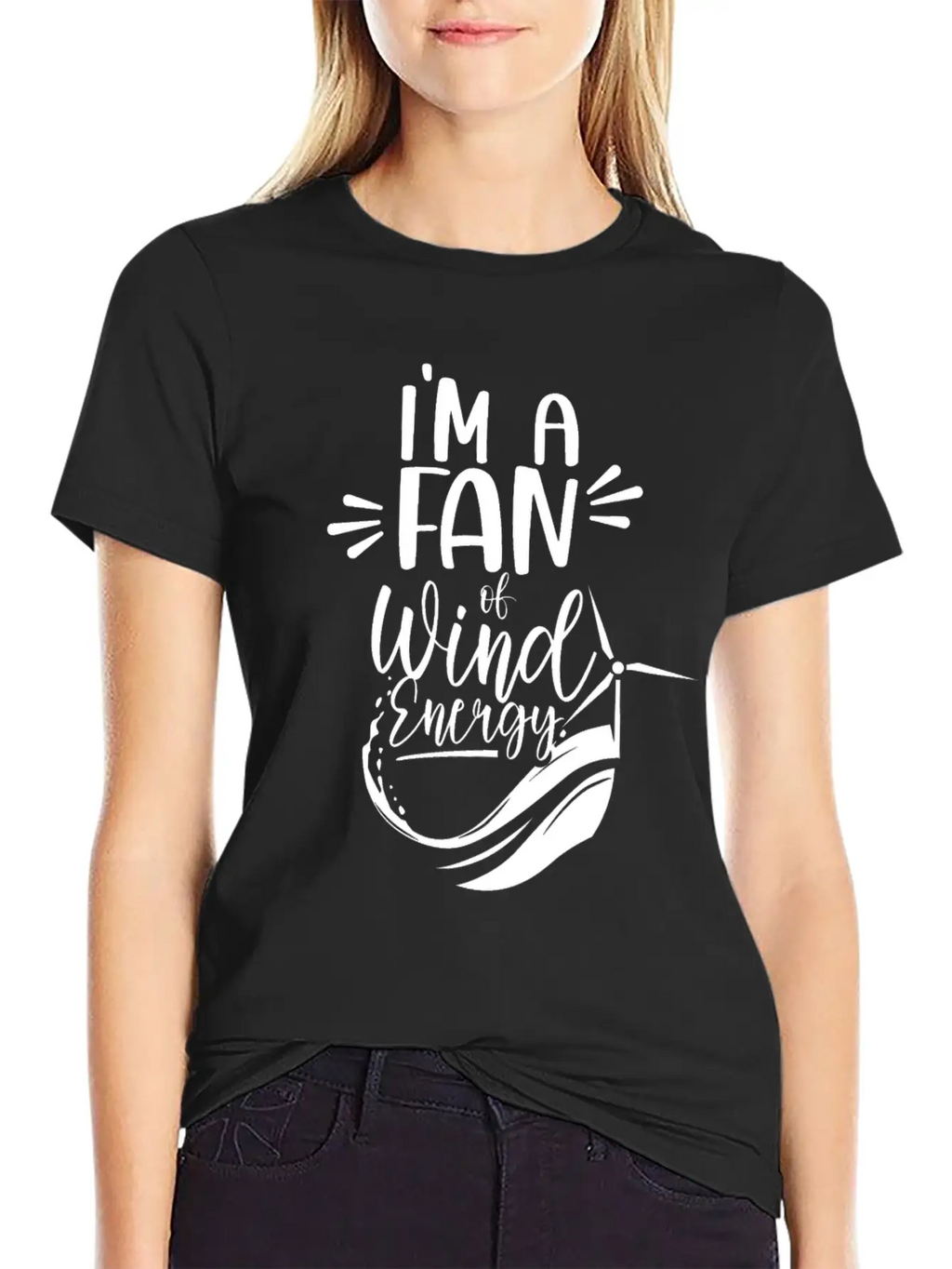 I'm A Fan Of Wind Energy Power Renewables Windmill Essential Cotton Tee For Daily Outfits – Unisex Style