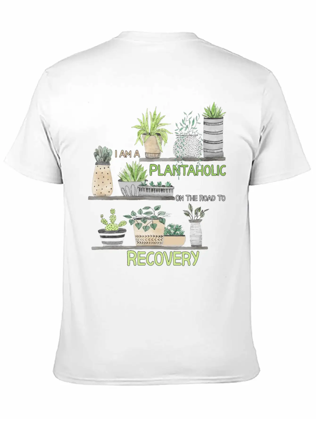 I'm A Plantaholic On The Road To Recovery Classic Fit Graphic Tee For Daily Comfort – Unisex Cotton Shirt