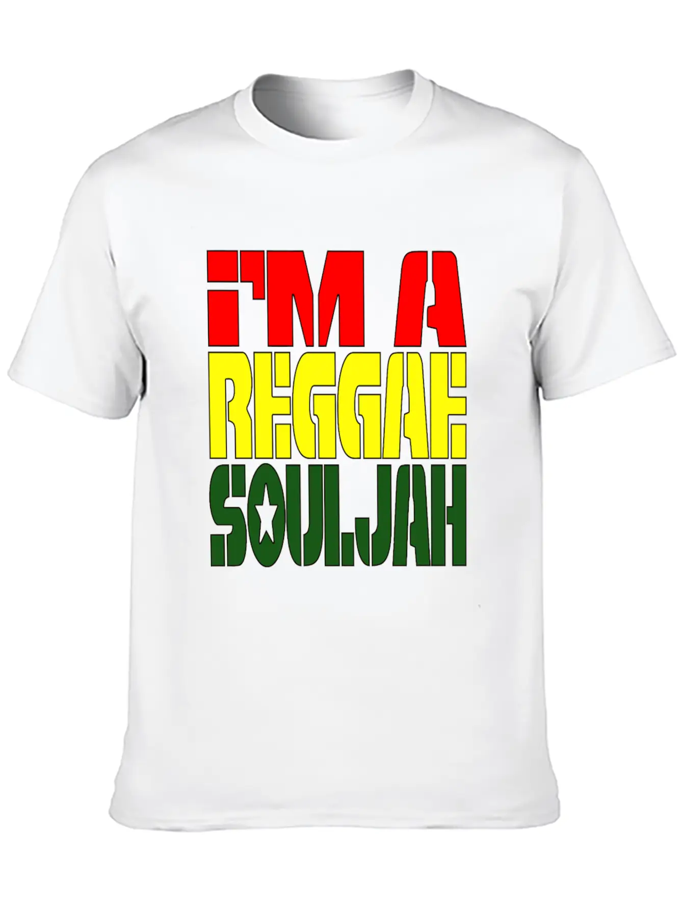 I'M A Reggae Souljah Casual Graphic T-Shirt – Simple And Comfortable Daily Wear