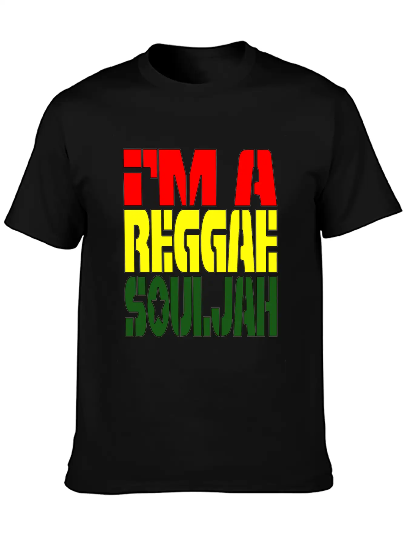 I'M A Reggae Souljah Casual Graphic T-Shirt – Simple And Comfortable Daily Wear
