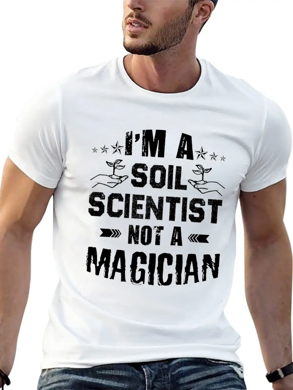 I'm A Soil Scientist Casual Graphic T-Shirt – Simple And Comfortable Daily Wear