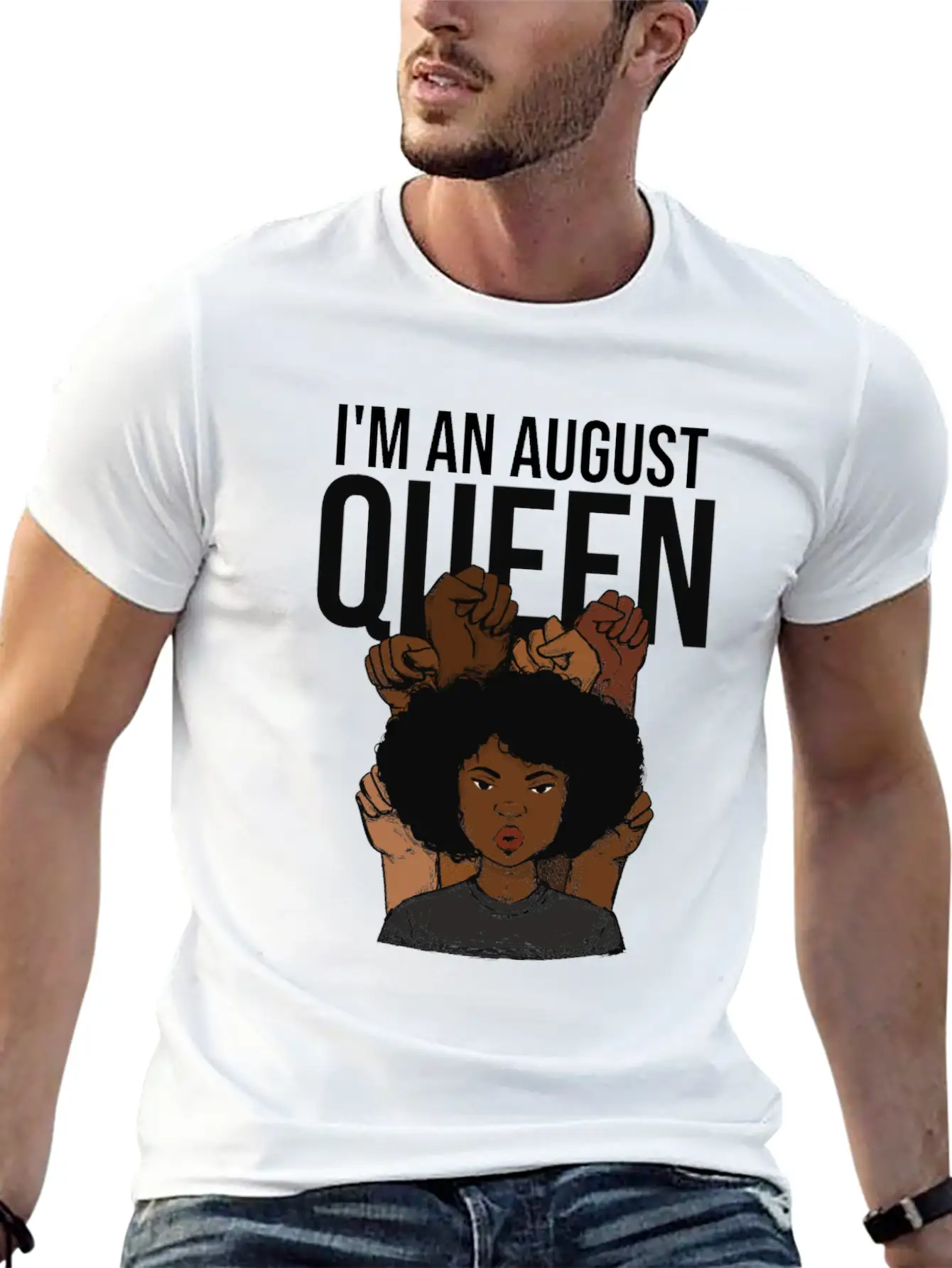 I'm An August Queen Birthday Unisex Short Sleeve Soft Cotton T-Shirt – Casual Everyday Wear