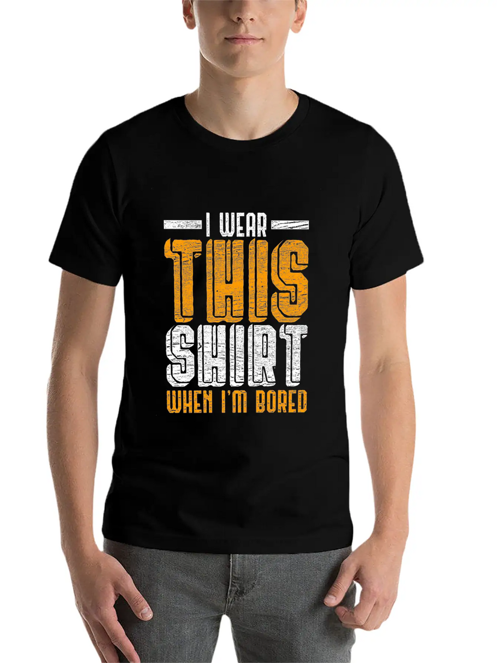 I'm Bored Unisex Casual T-Shirt – Clean Design For Daily Comfort