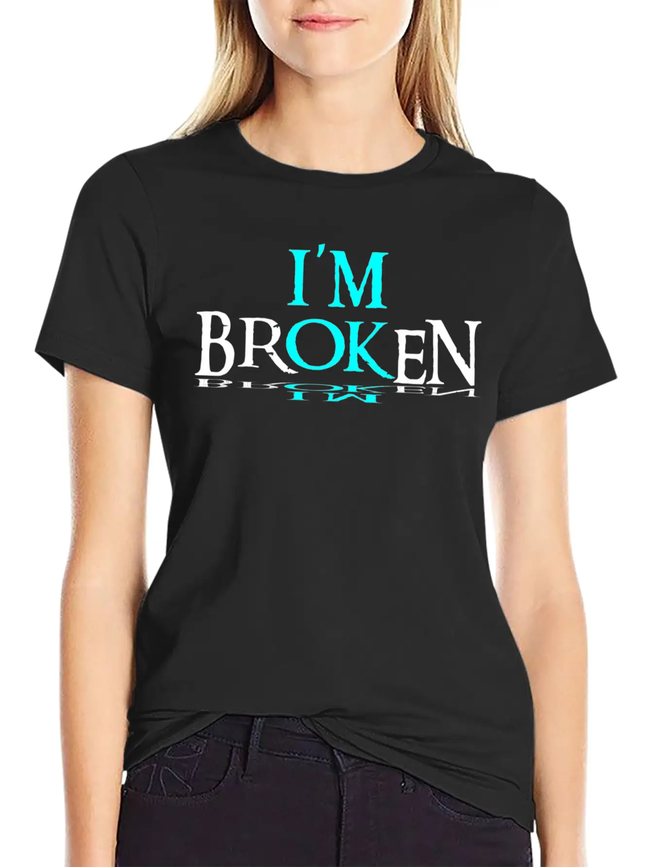 Im Broken Im Ok Breathable Soft Cotton T-Shirt – Timeless Casual Look