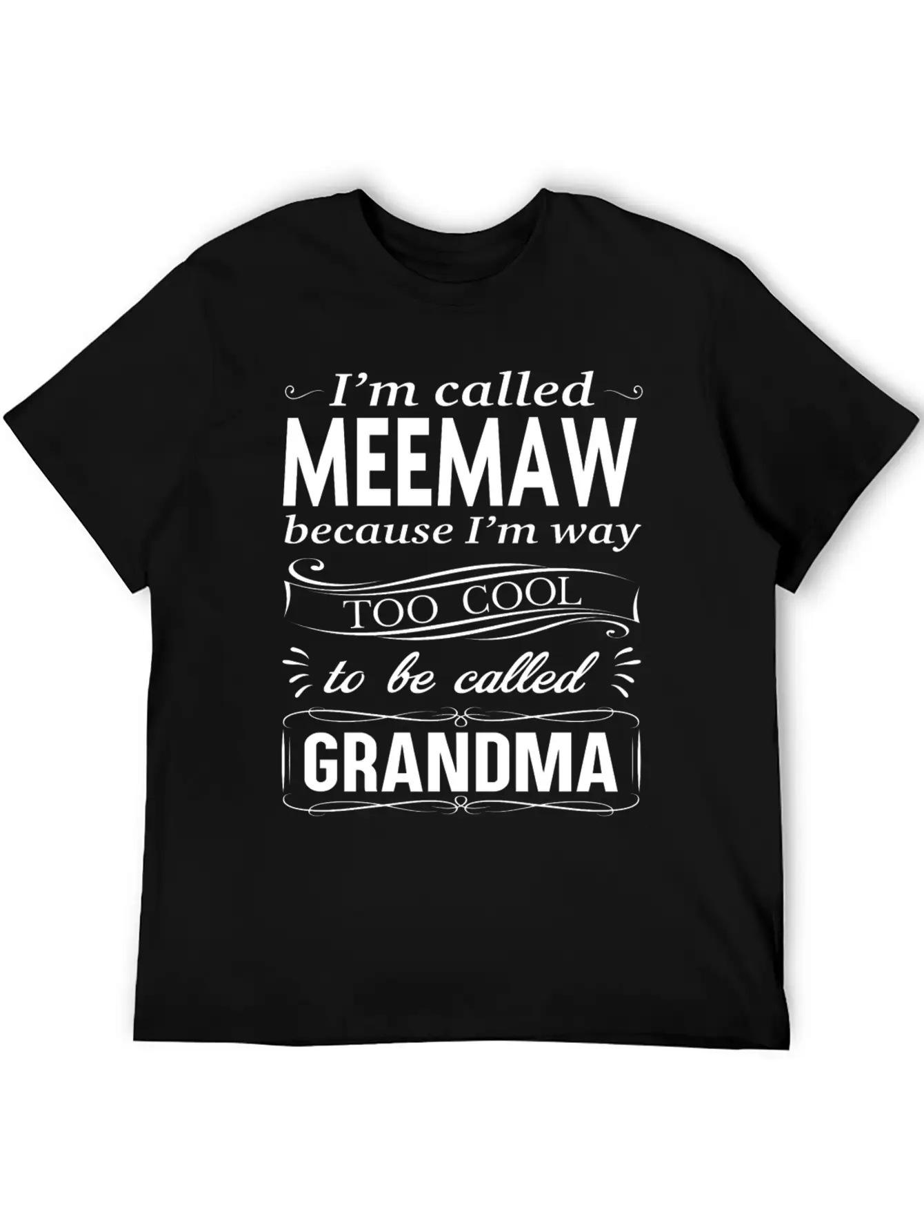 I'M CALLED MEEMAW Classic Fit Graphic Tee For Daily Comfort – Unisex Cotton Shirt