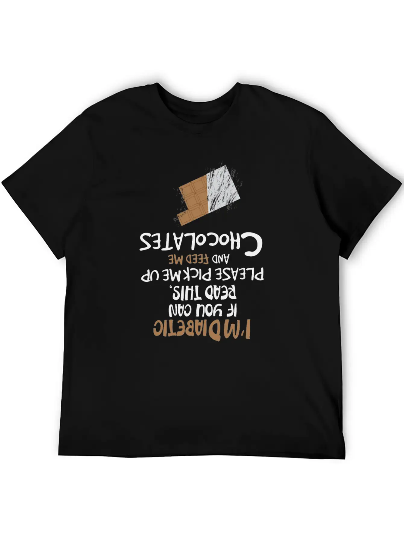 I'm Diabetic Chocolate Blood Sugar Insulin Gift Unisex Short Sleeve Soft Cotton T-Shirt – Casual Everyday Wear