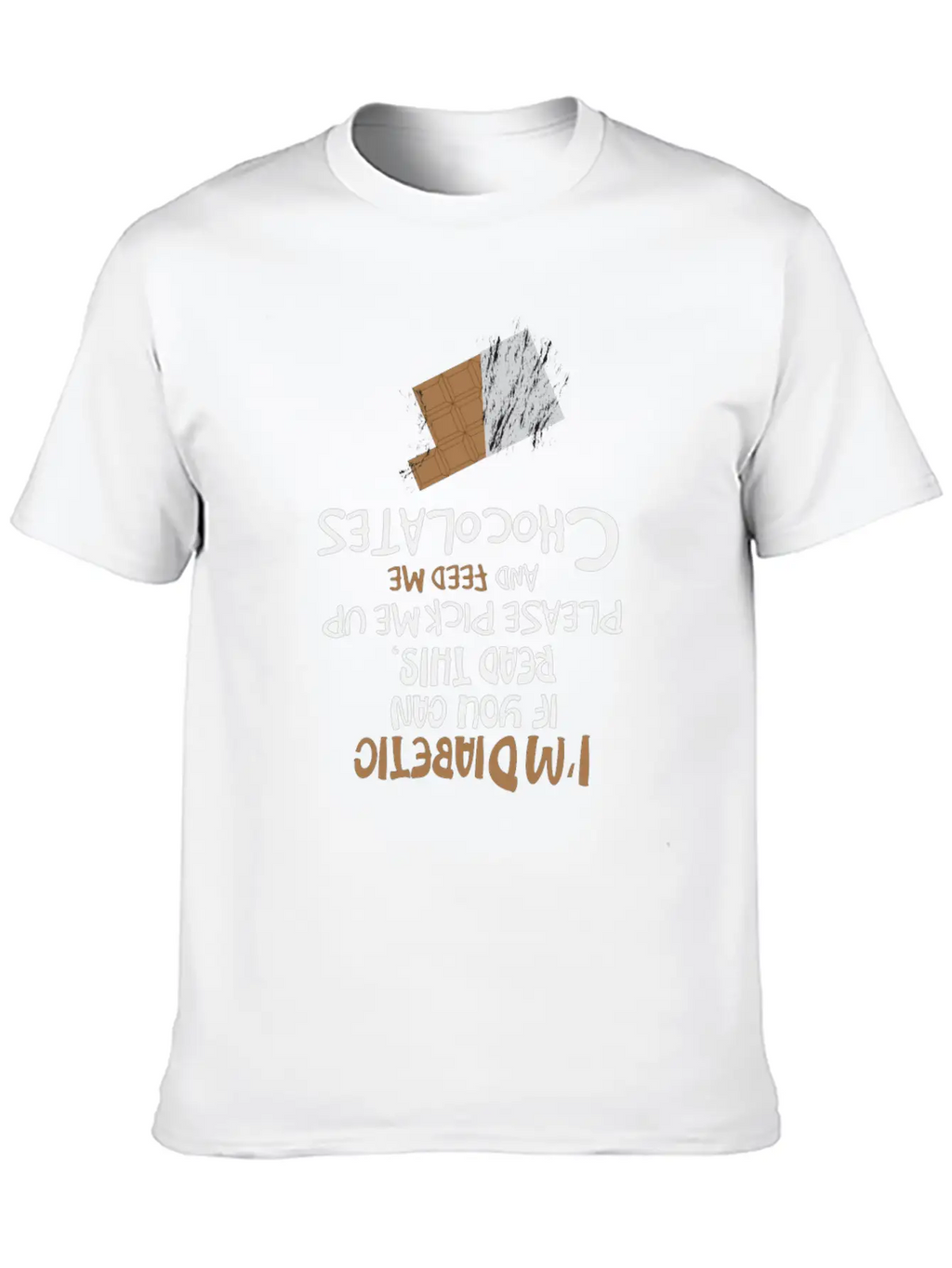I'm Diabetic Chocolate Blood Sugar Insulin Gift Unisex Short Sleeve Soft Cotton T-Shirt – Casual Everyday Wear