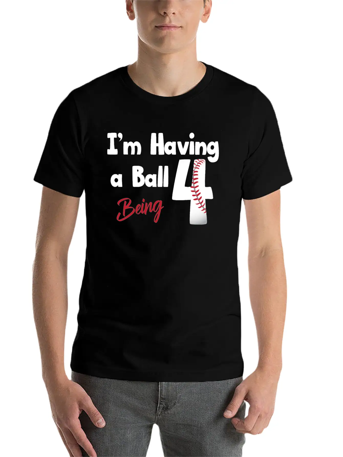 Im Having A Ball Being 4 Baseball Fourth Birthday Casual Graphic T-Shirt – Simple And Comfortable Daily Wear