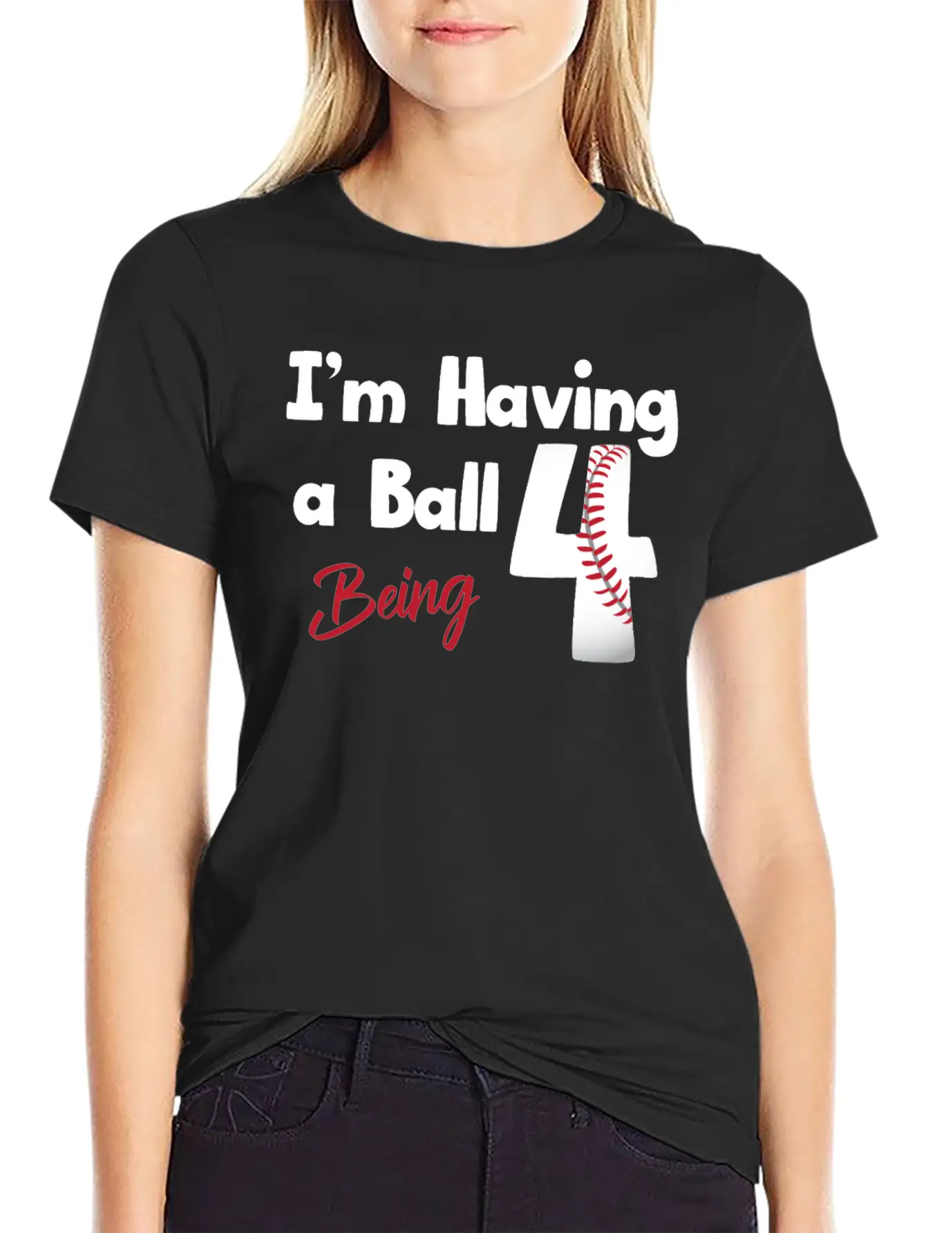 Im Having A Ball Being 4 Baseball Fourth Birthday Casual Graphic T-Shirt – Simple And Comfortable Daily Wear
