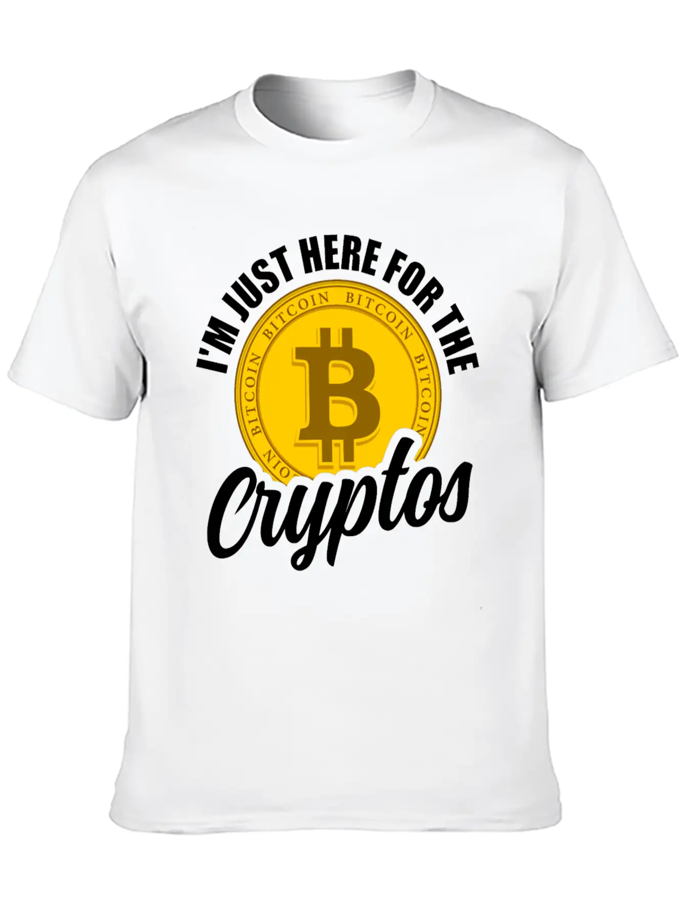 I'm Just Here For The Cryptos Crypto Currency Unisex Casual T-Shirt – Clean Design For Daily Comfort