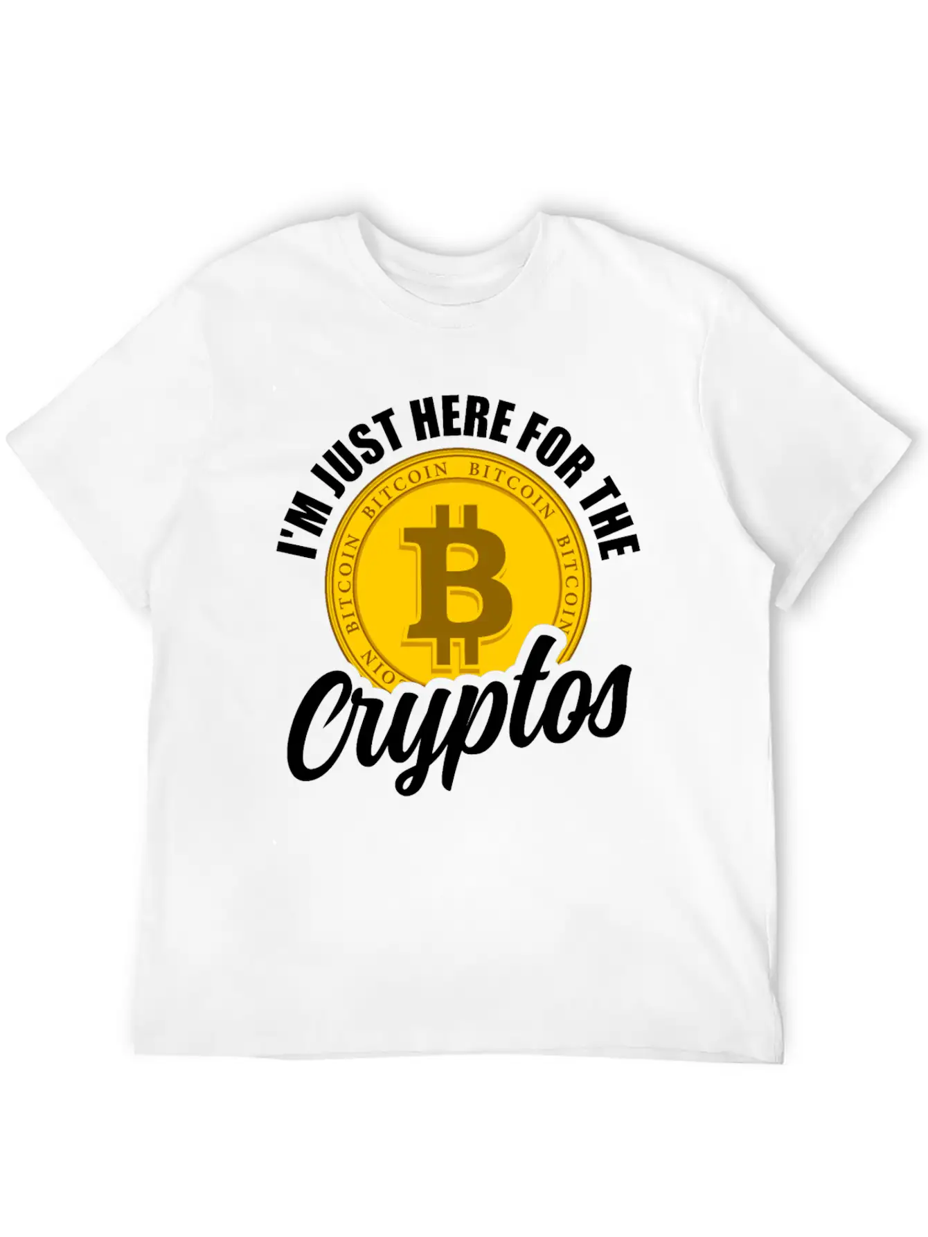 I'm Just Here For The Cryptos Crypto Currency Unisex Casual T-Shirt – Clean Design For Daily Comfort