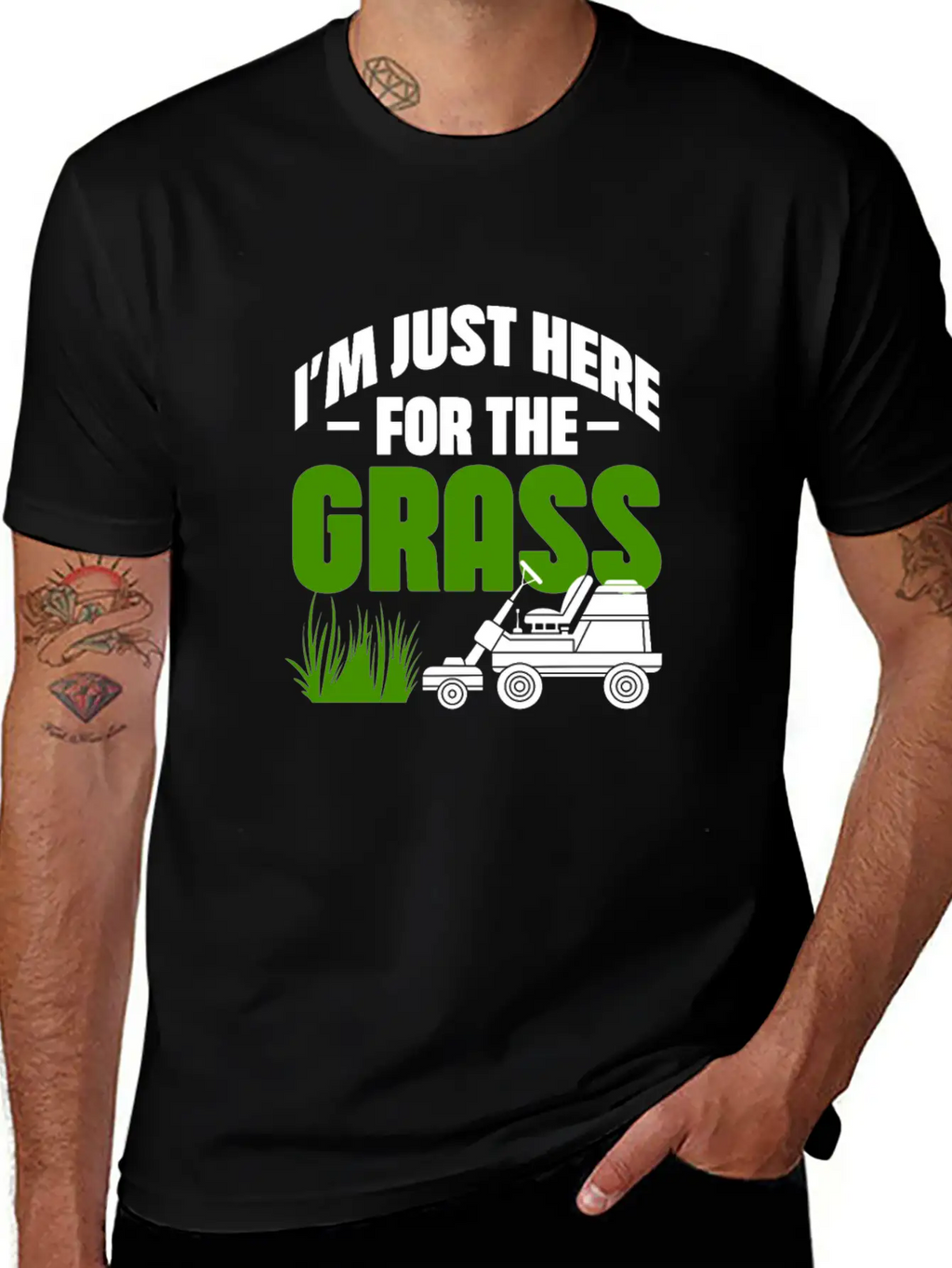 I'm Just Here For The Grass Casual Graphic T-Shirt – Simple And Comfortable Daily Wear