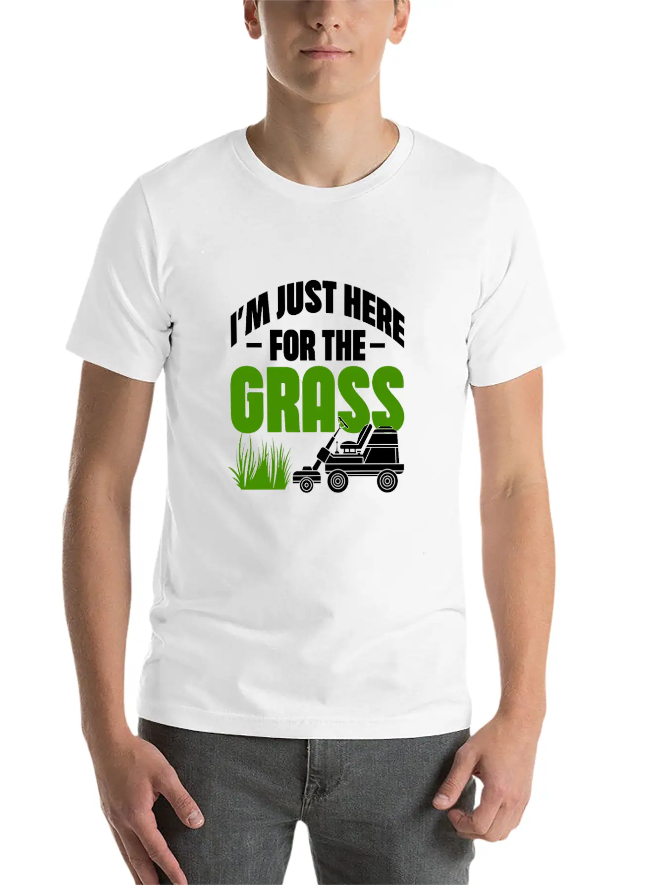 I'm Just Here For The Grass Casual Graphic T-Shirt – Simple And Comfortable Daily Wear