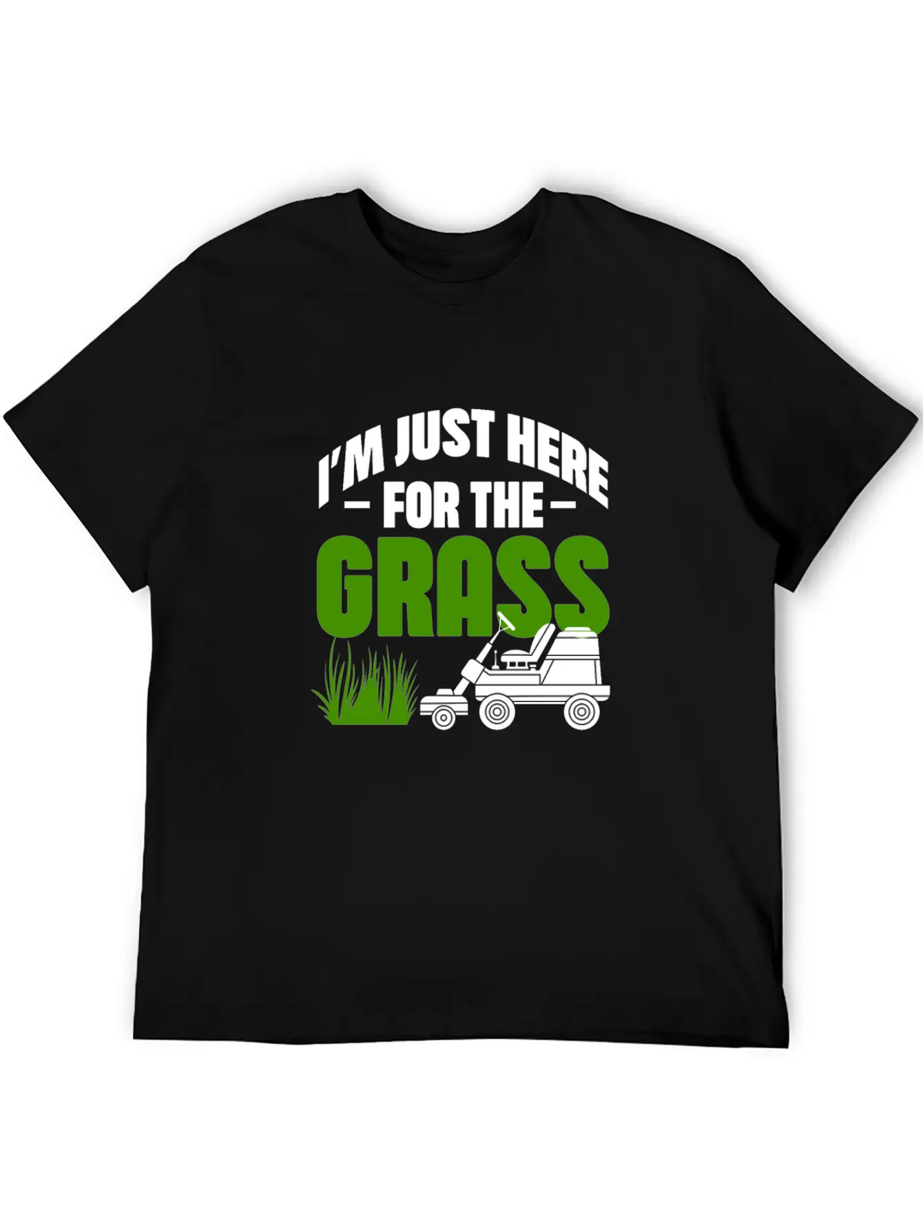 I'm Just Here For The Grass Casual Graphic T-Shirt – Simple And Comfortable Daily Wear