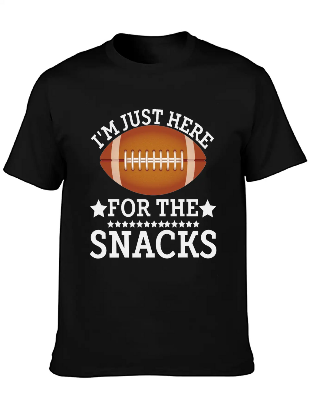 I'm Just Here For The Snacks Funny Fantasy Footbal Classic Fit Graphic Tee For Daily Comfort – Unisex Cotton Shirt
