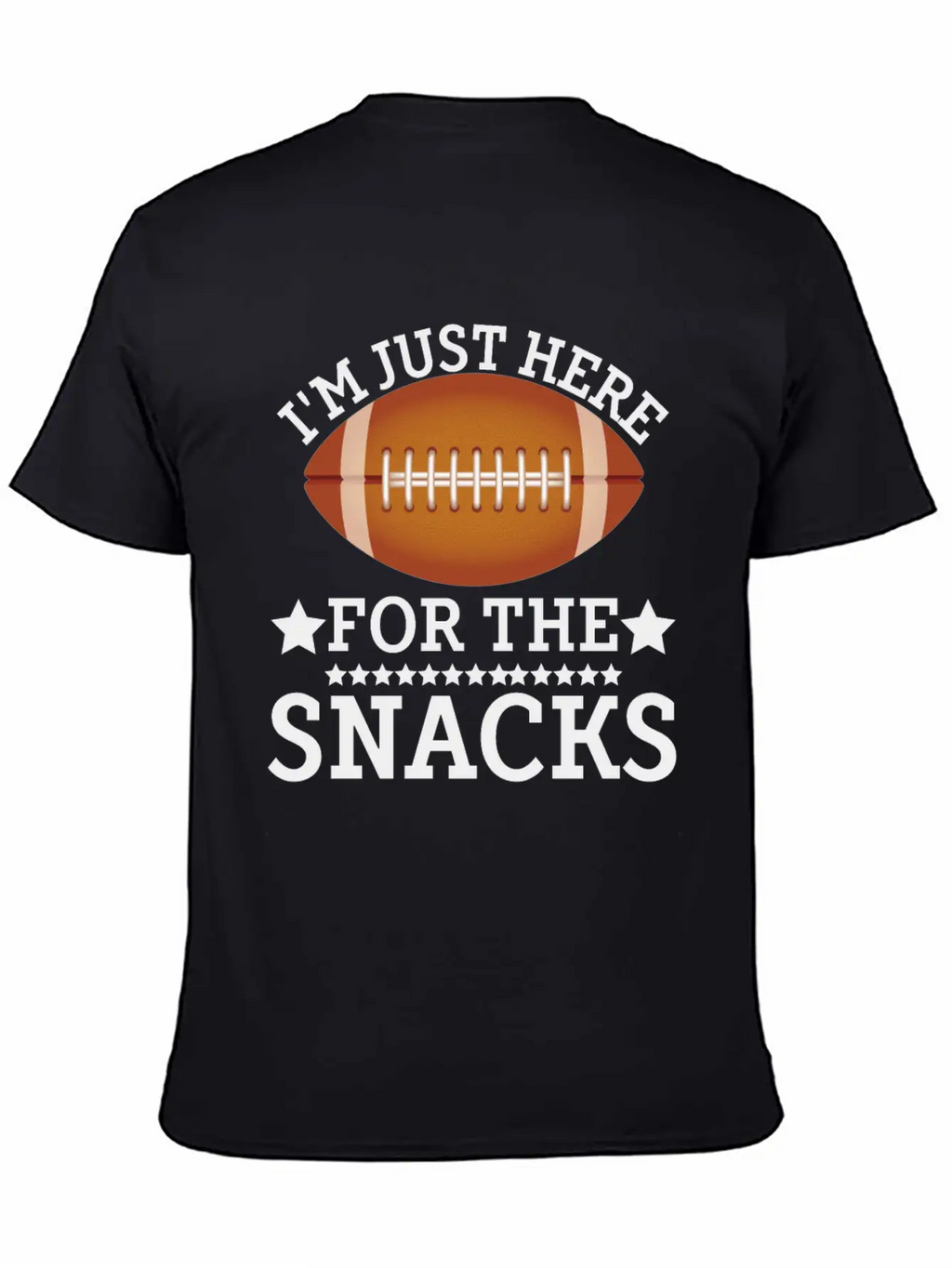 I'm Just Here For The Snacks Funny Fantasy Footbal Classic Fit Graphic Tee For Daily Comfort – Unisex Cotton Shirt