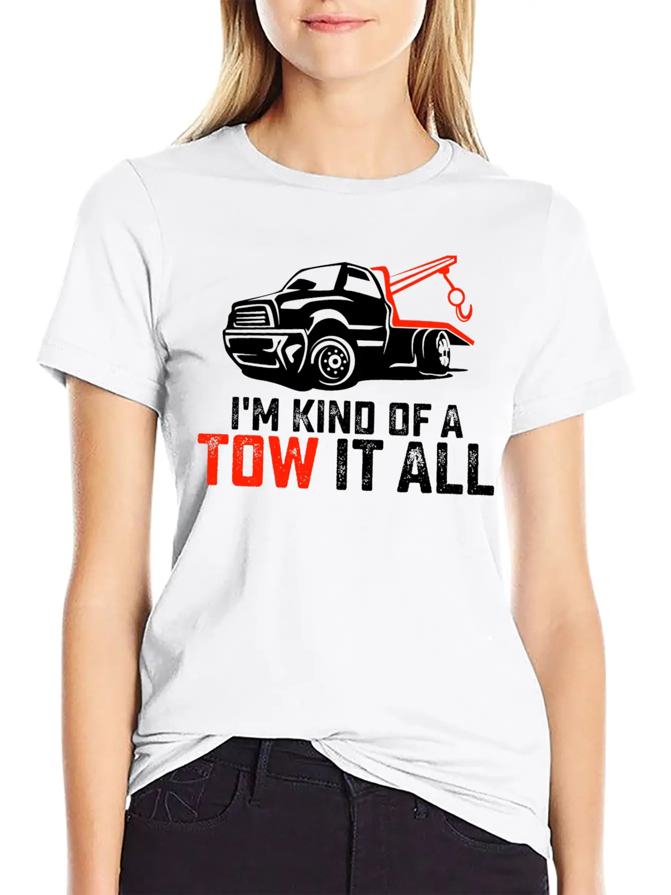 I'm Kind Of A Tow It All Tow Truck Driver Trucker Unisex Casual T-Shirt – Clean Design For Daily Comfort