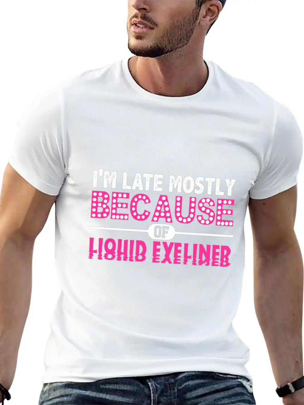 Im Late Because Of Liquid Eyeliner Make Up T Shirt Breathable Soft Cotton T-Shirt – Timeless Casual Look