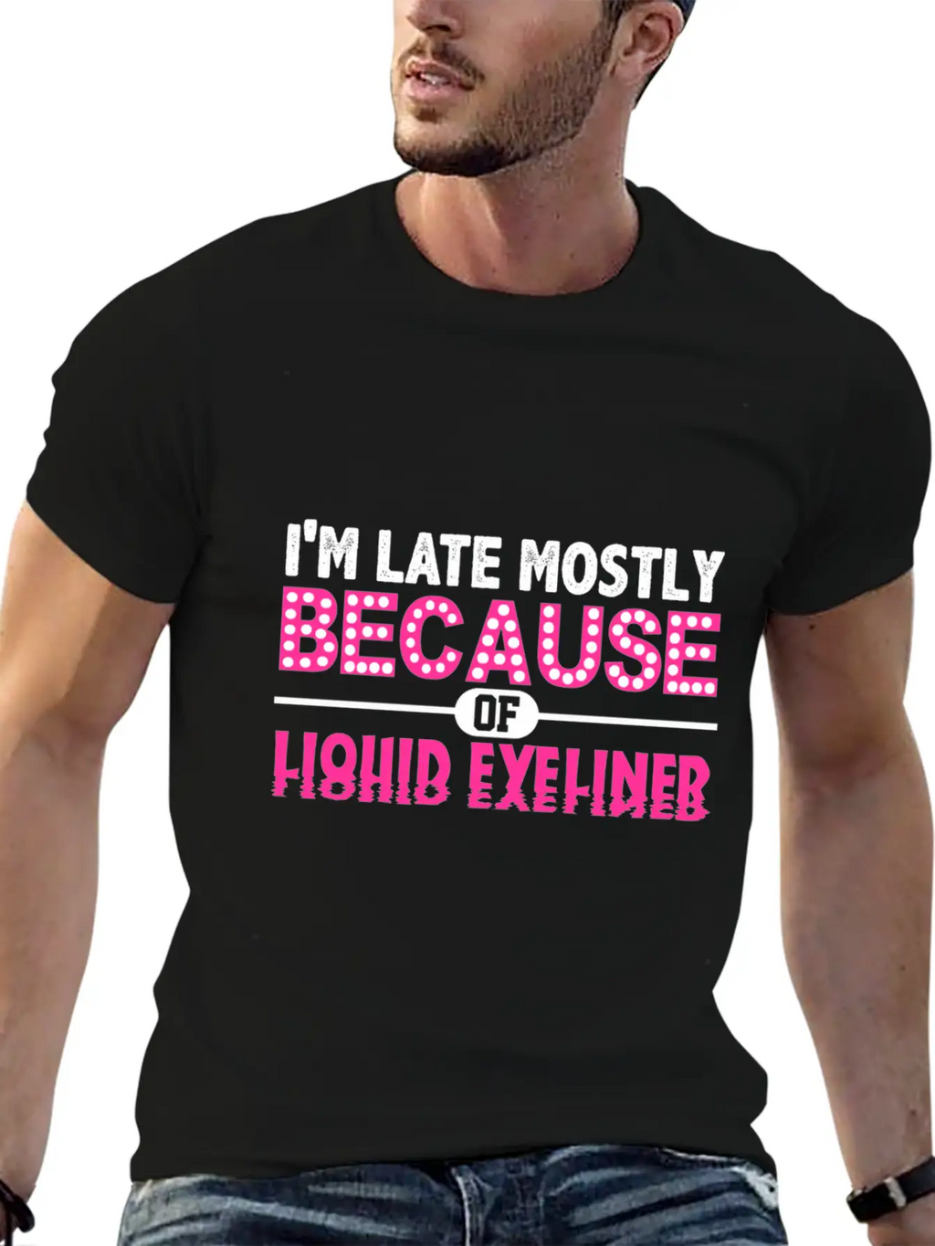 Im Late Because Of Liquid Eyeliner Make Up T Shirt Breathable Soft Cotton T-Shirt – Timeless Casual Look